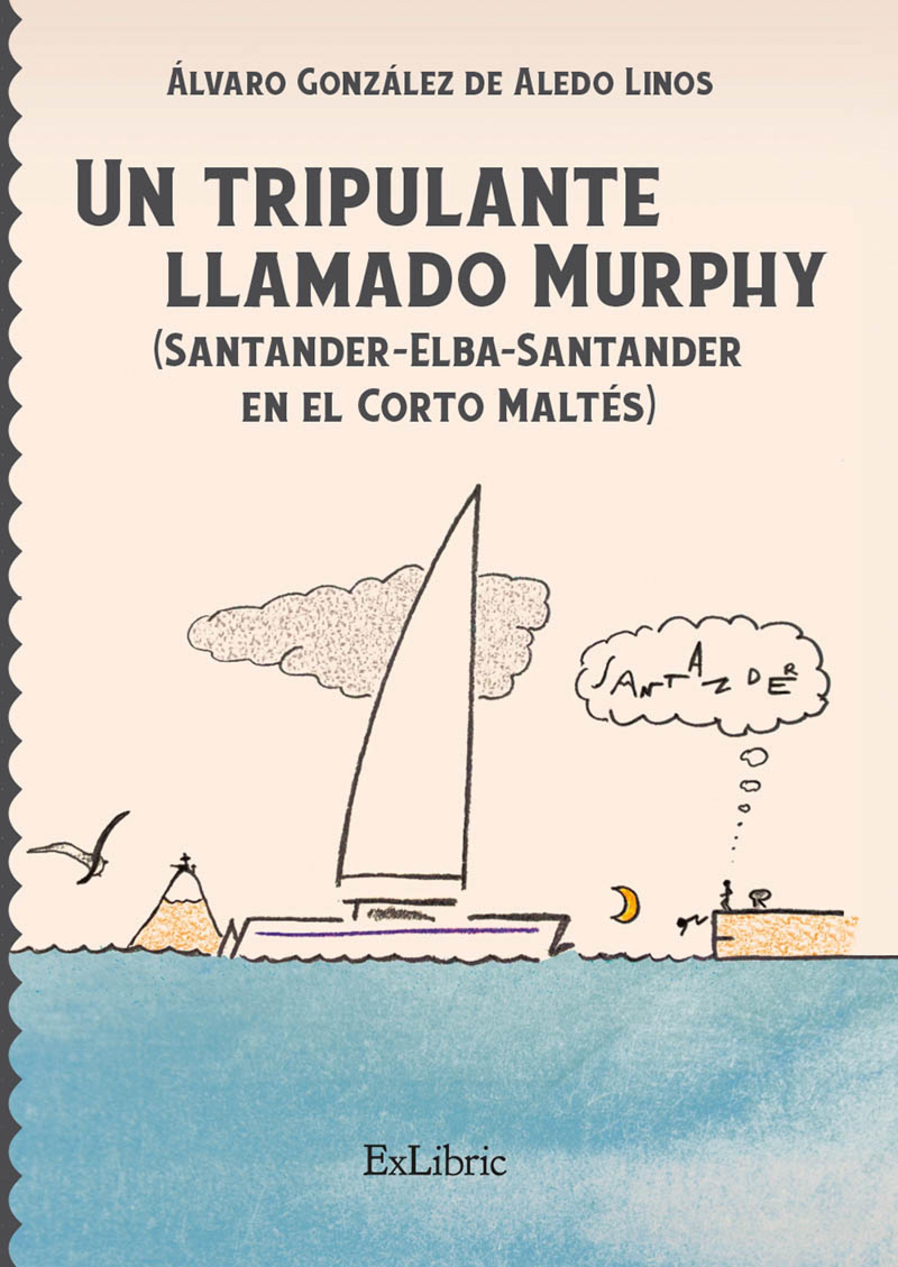 Обложка книги «Un tripulante llamado Murphy»