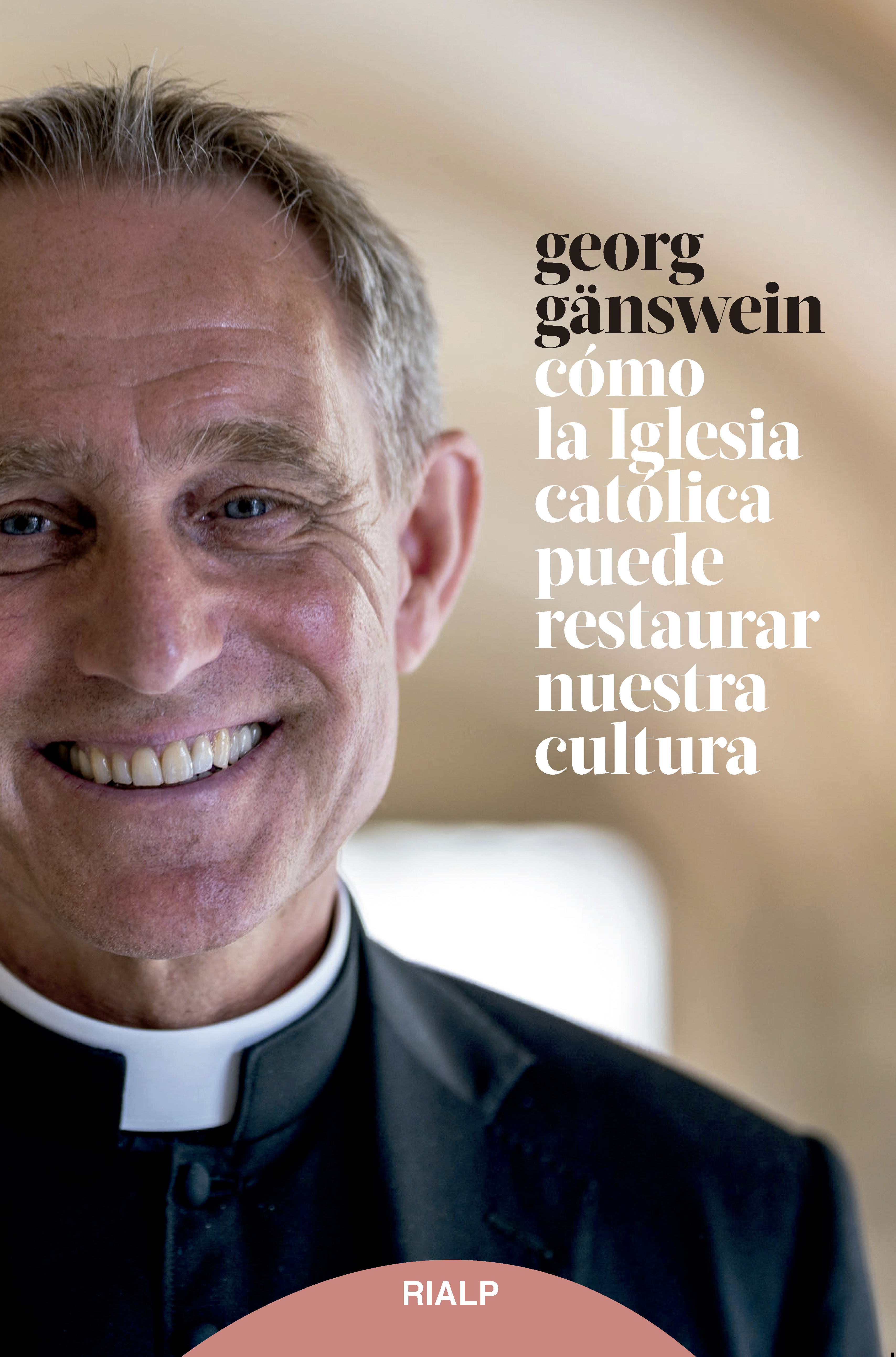 Обложка книги «Cómo la iglesia católica puede restaurar nuestra cultura»
