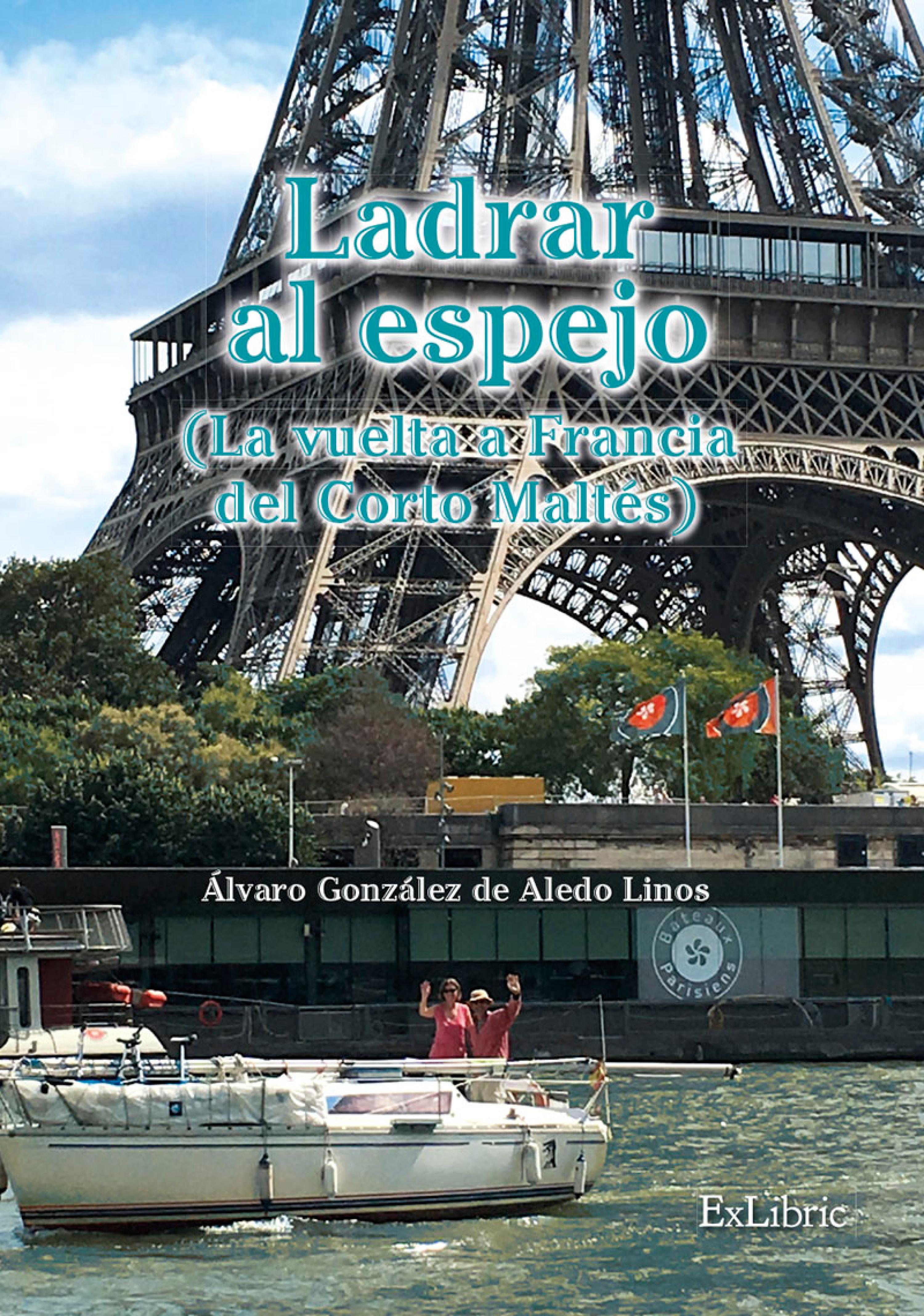 Обложка книги «Ladrar al espejo»