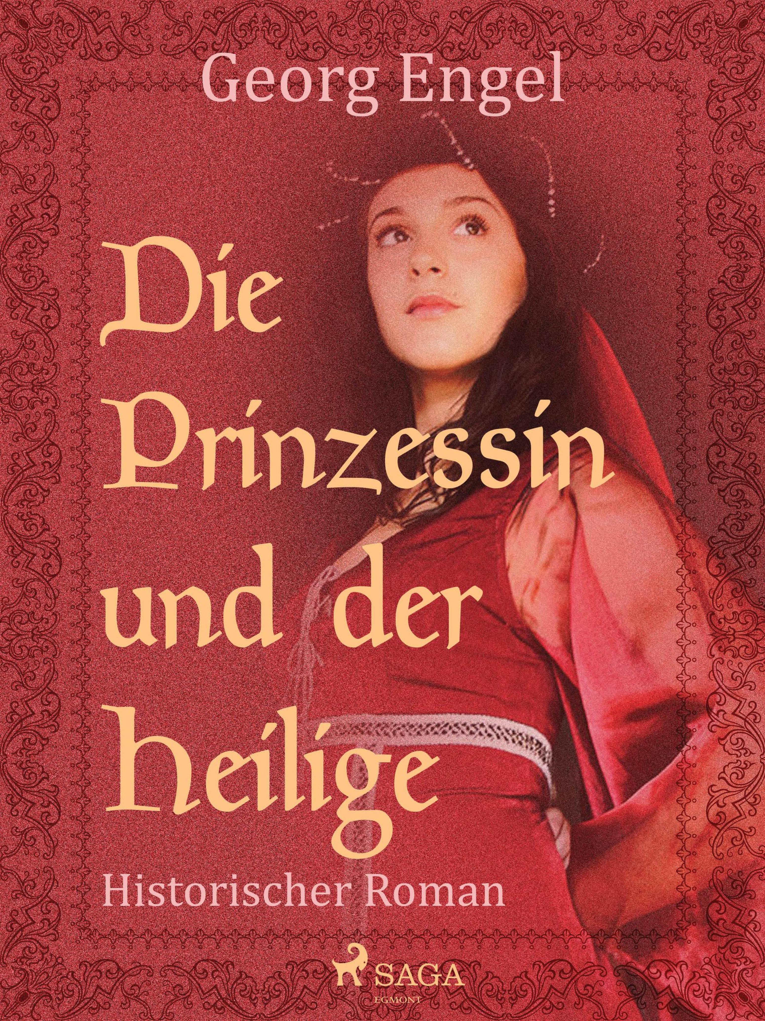 Обложка книги «Die Prinzessin und der Heilige»