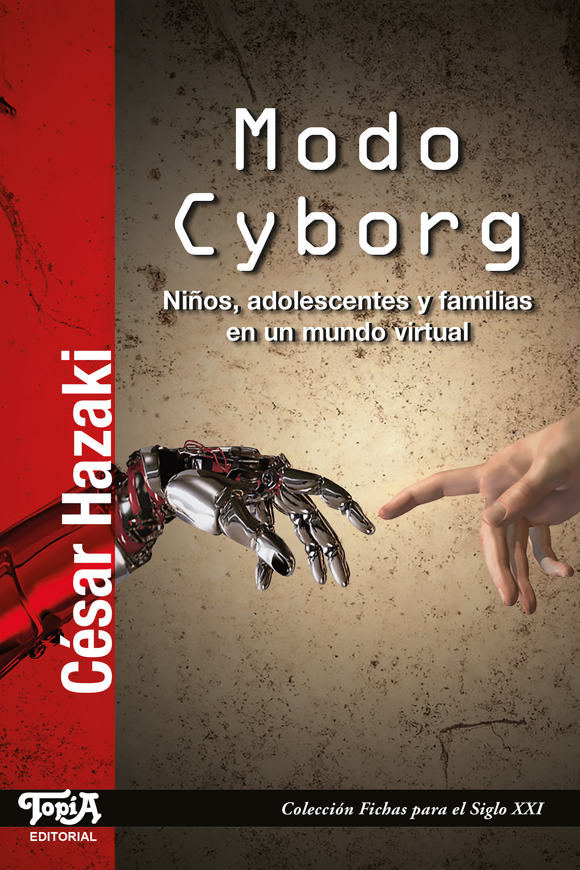 Обложка книги «Modo cyborg»