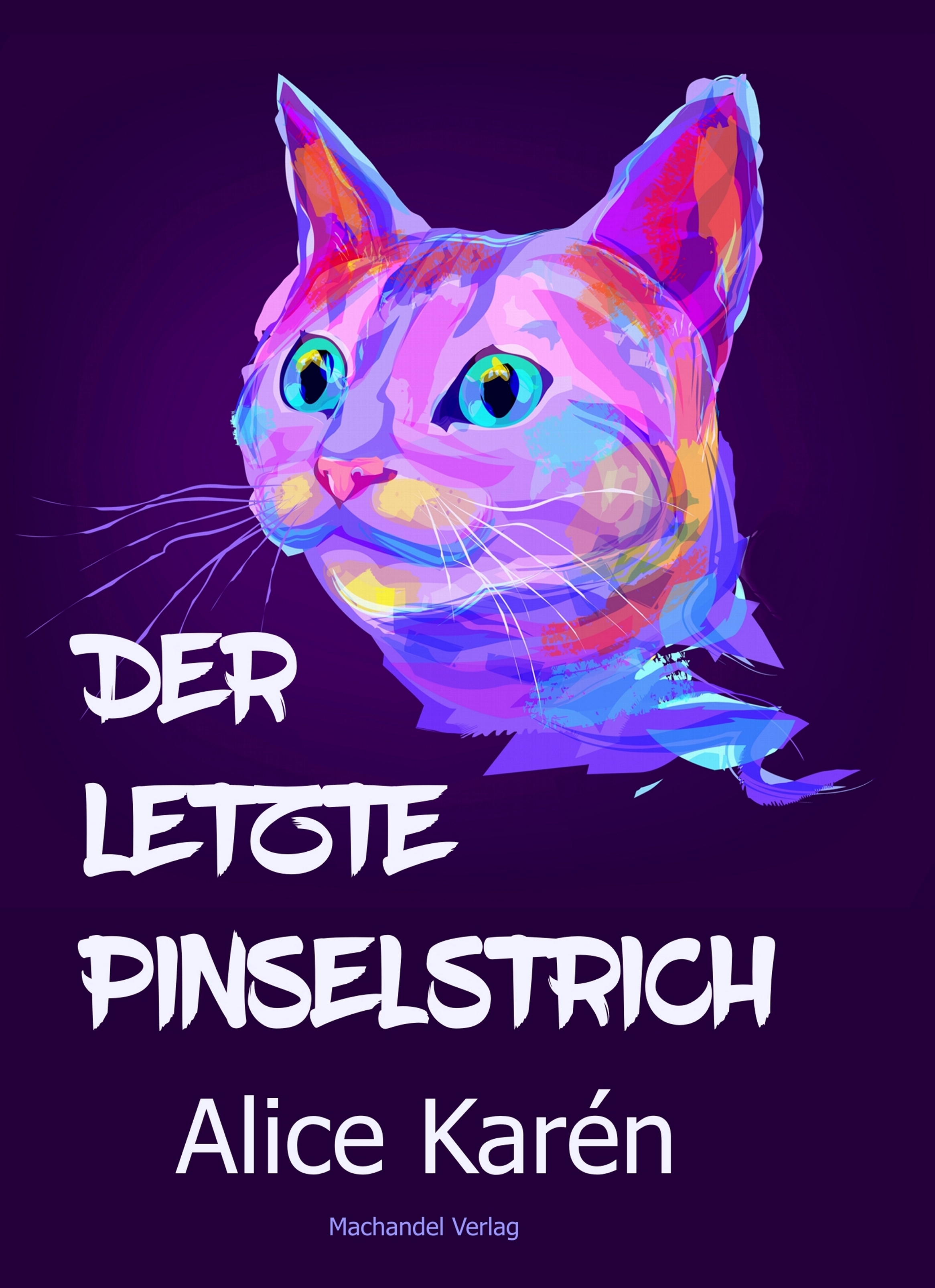 Обложка книги «Der letzte Pinselstrich»