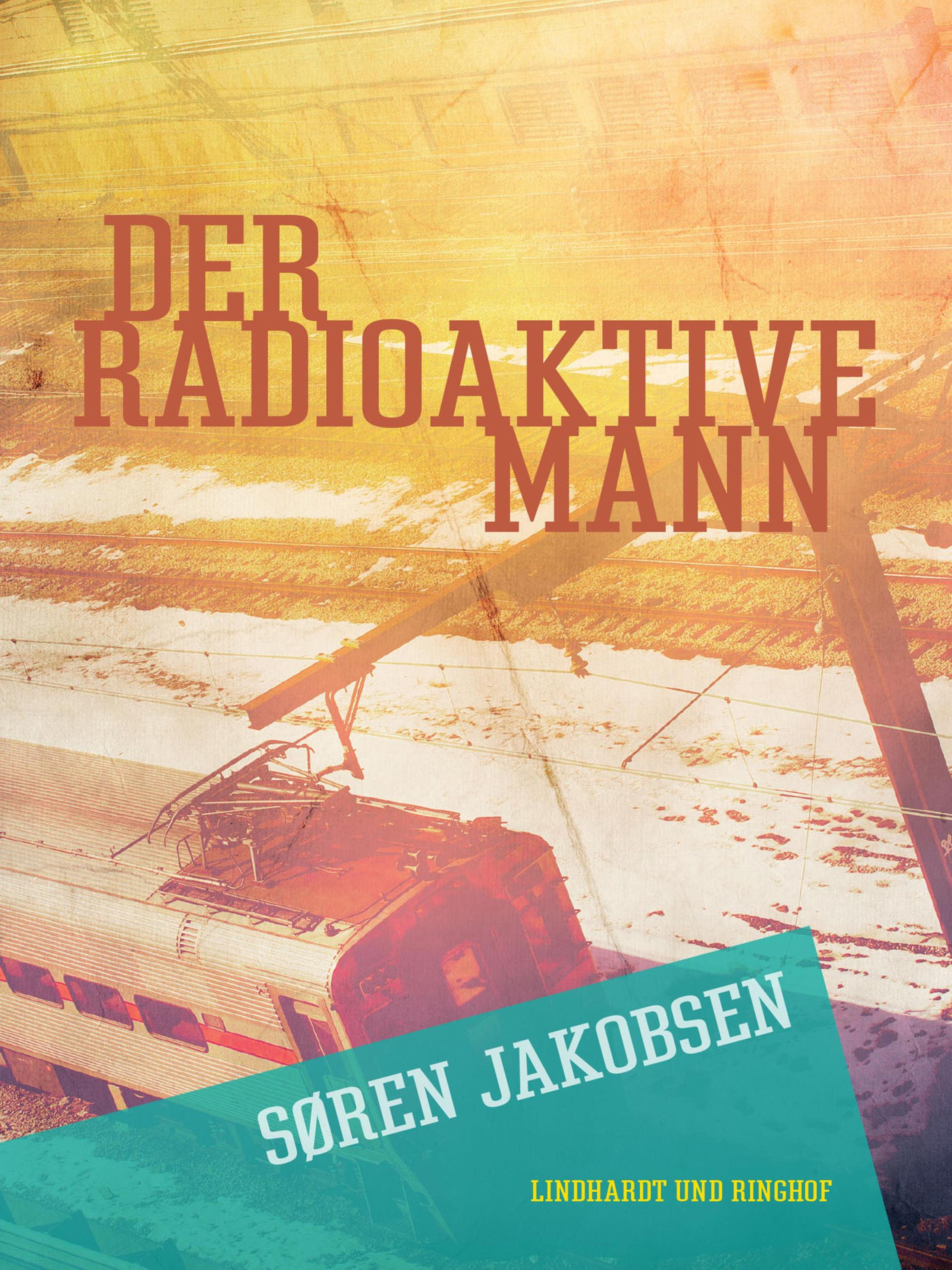 Обложка книги «Der radioaktive Mann»