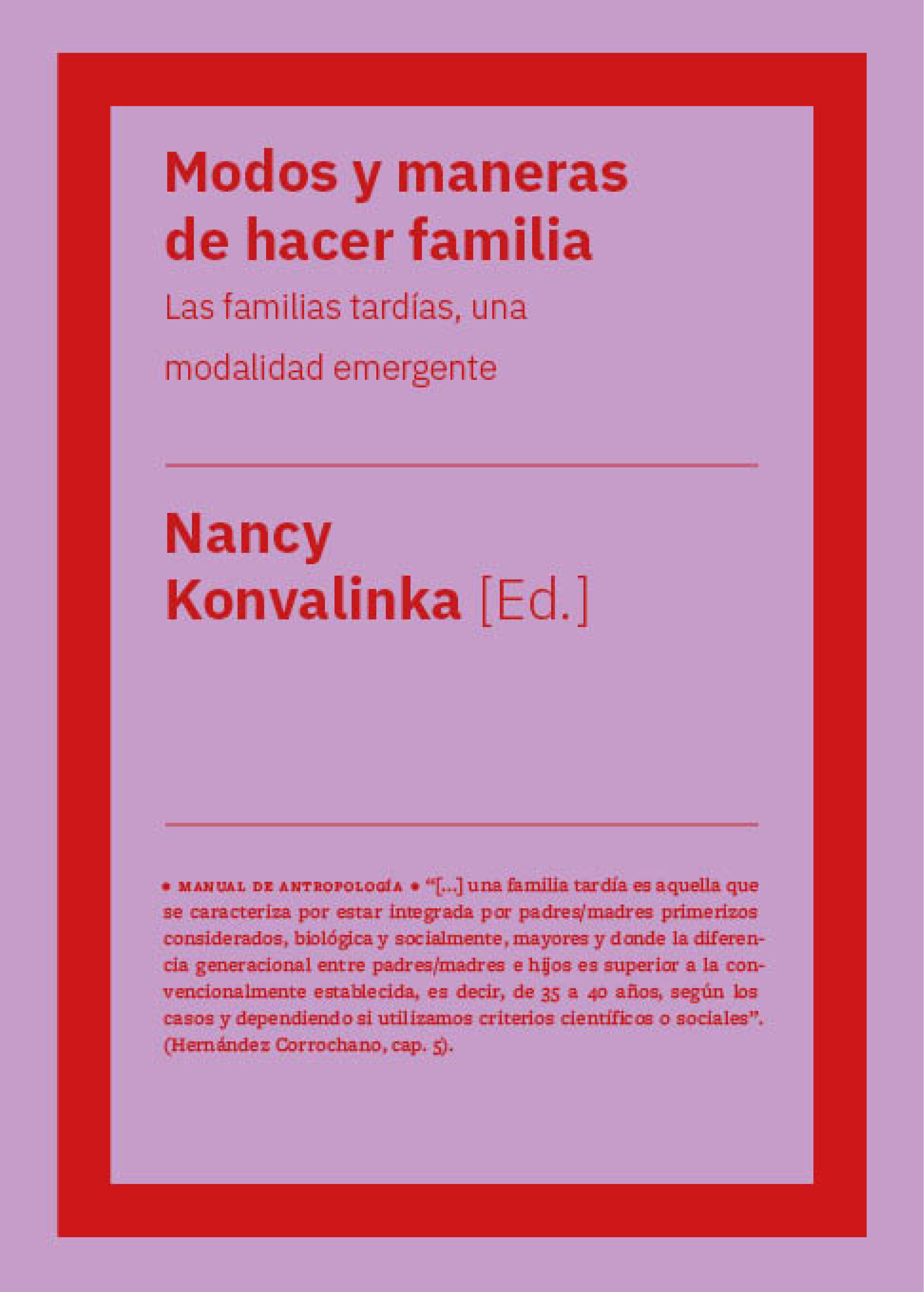 Обложка книги «Modos y maneras de hacer familia»