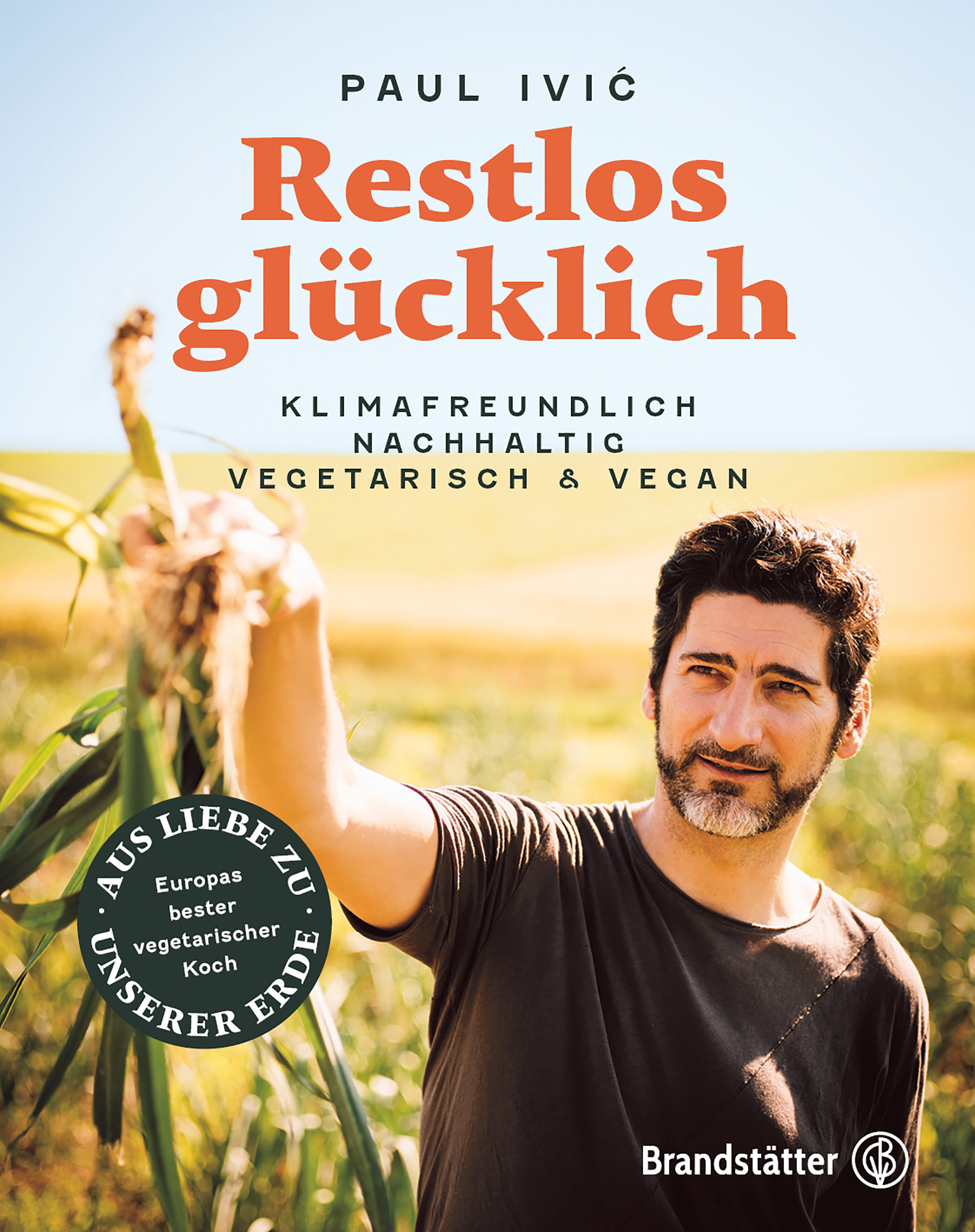 Обложка книги «Restlos glücklich»