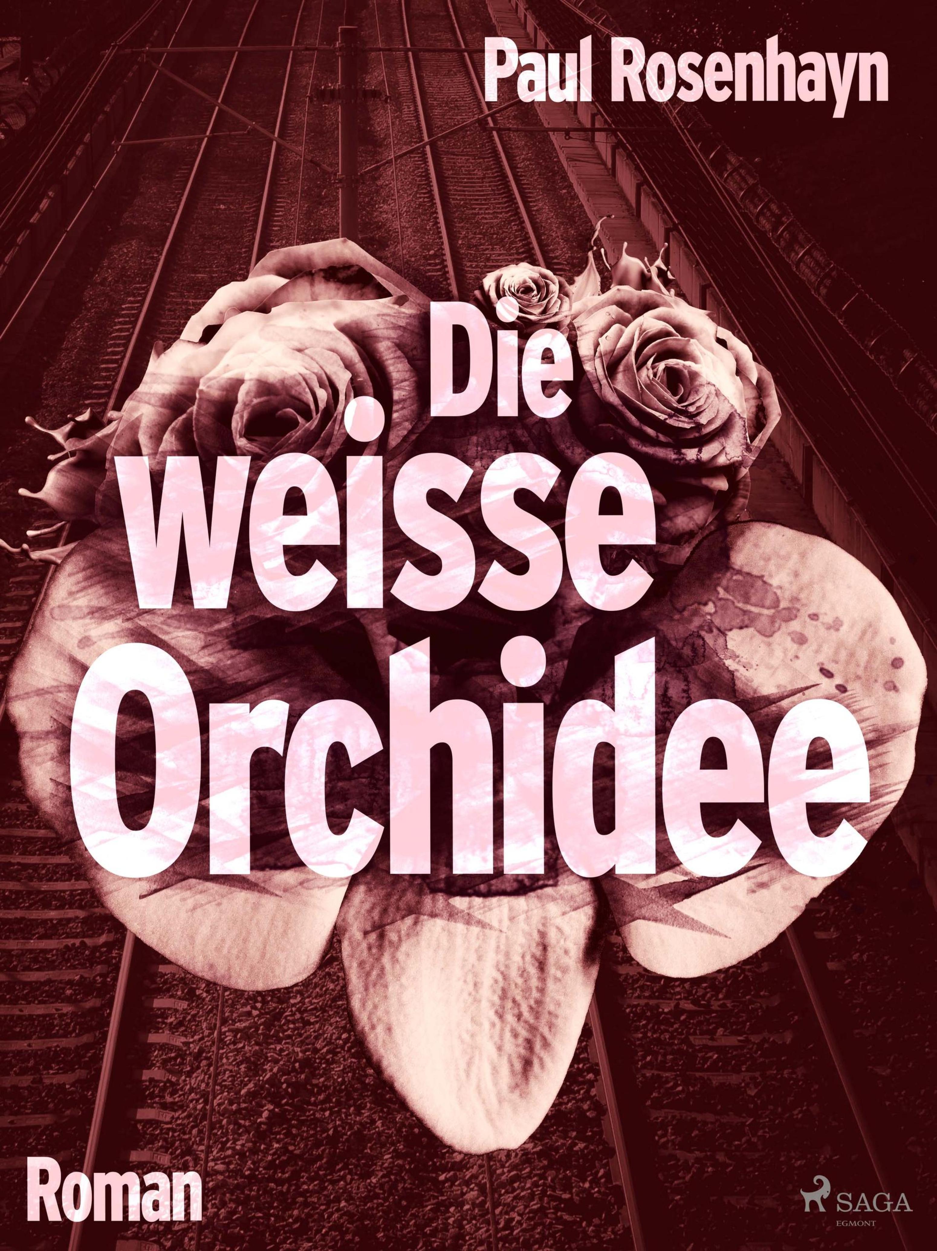 Обложка книги «Die weiße Orchidee»