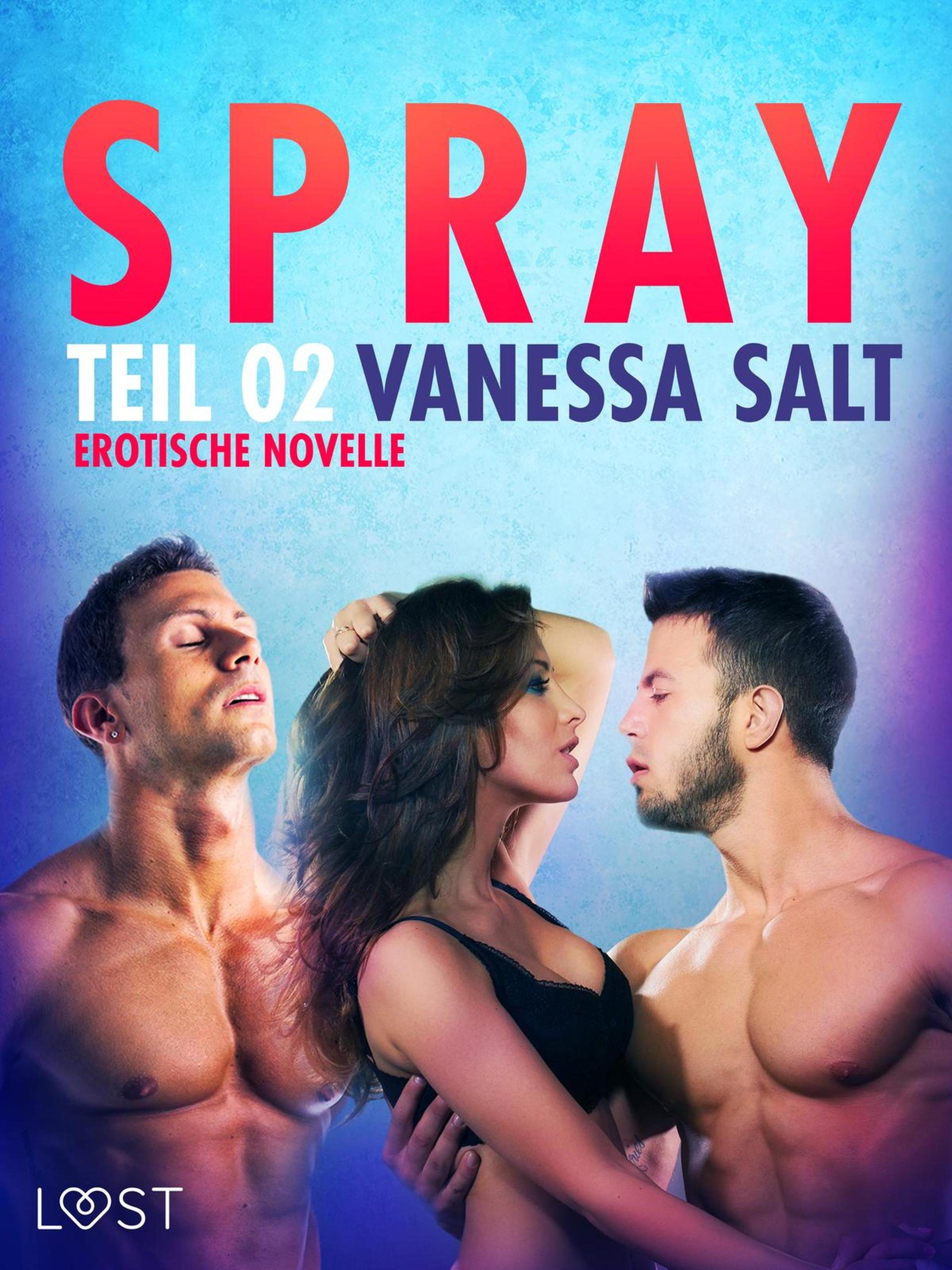 Обложка книги «Spray - Teil 2: Erotische Novelle»