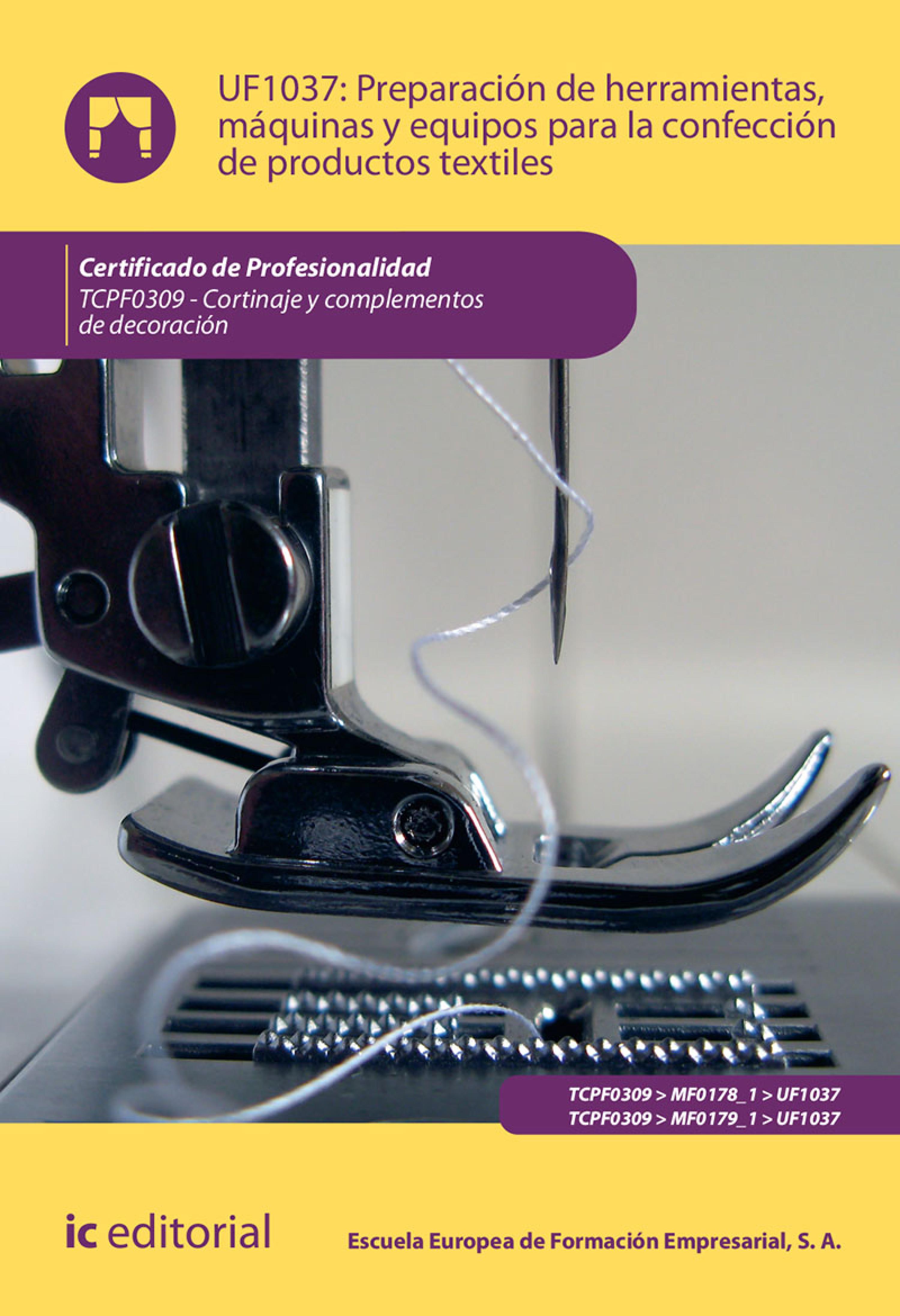 Обложка книги «Preparación de herramientas, máquinas y equipos para la confección de productos textiles. TCPF0309»