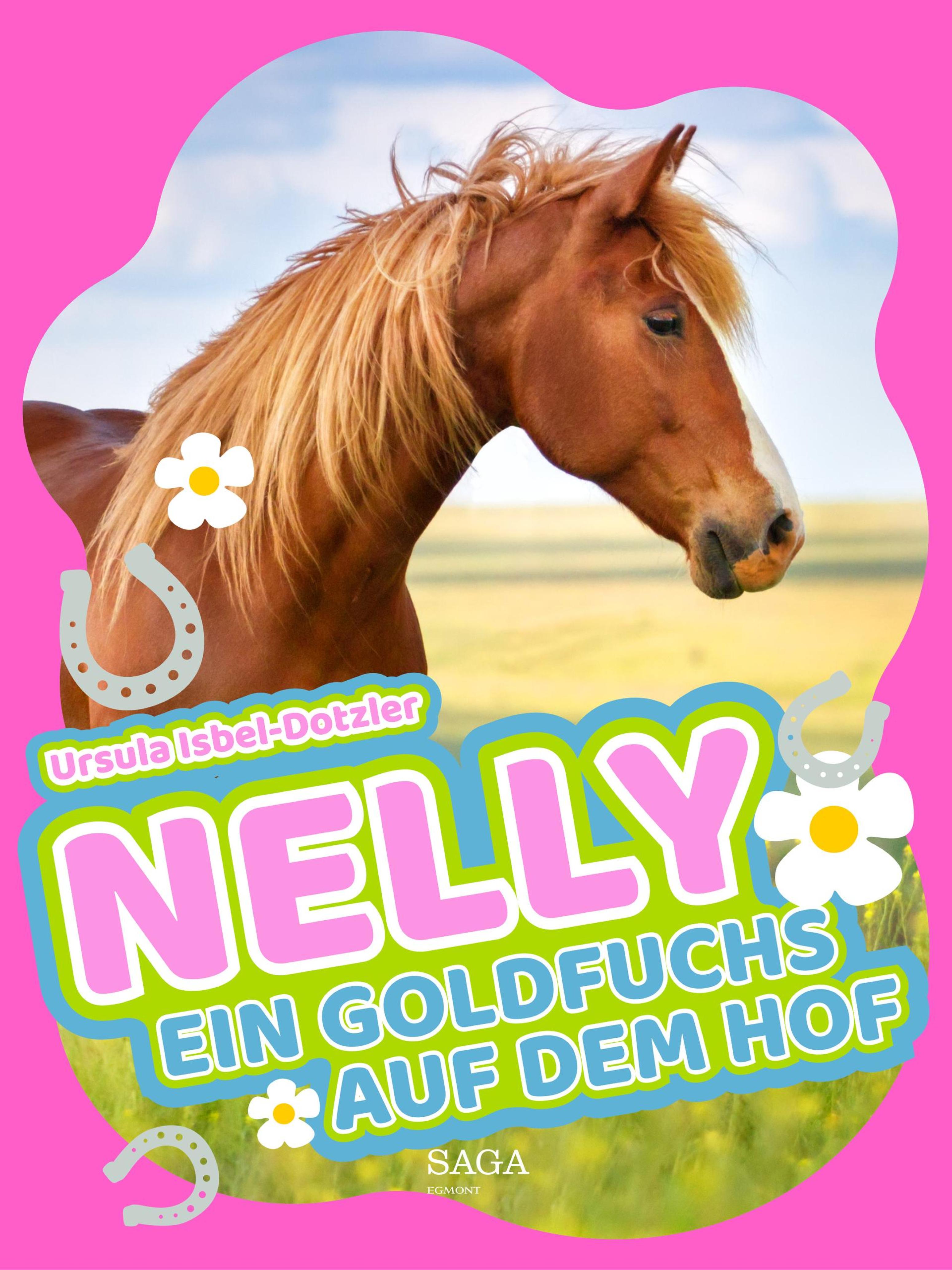 Обложка книги «Nelly - Ein Goldfuchs auf dem Hof»