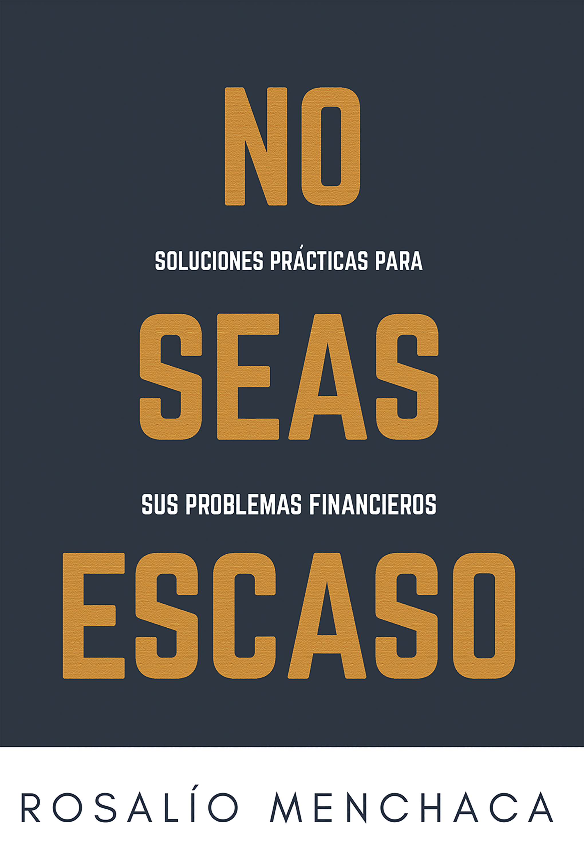 Обложка книги «No seas escaso»