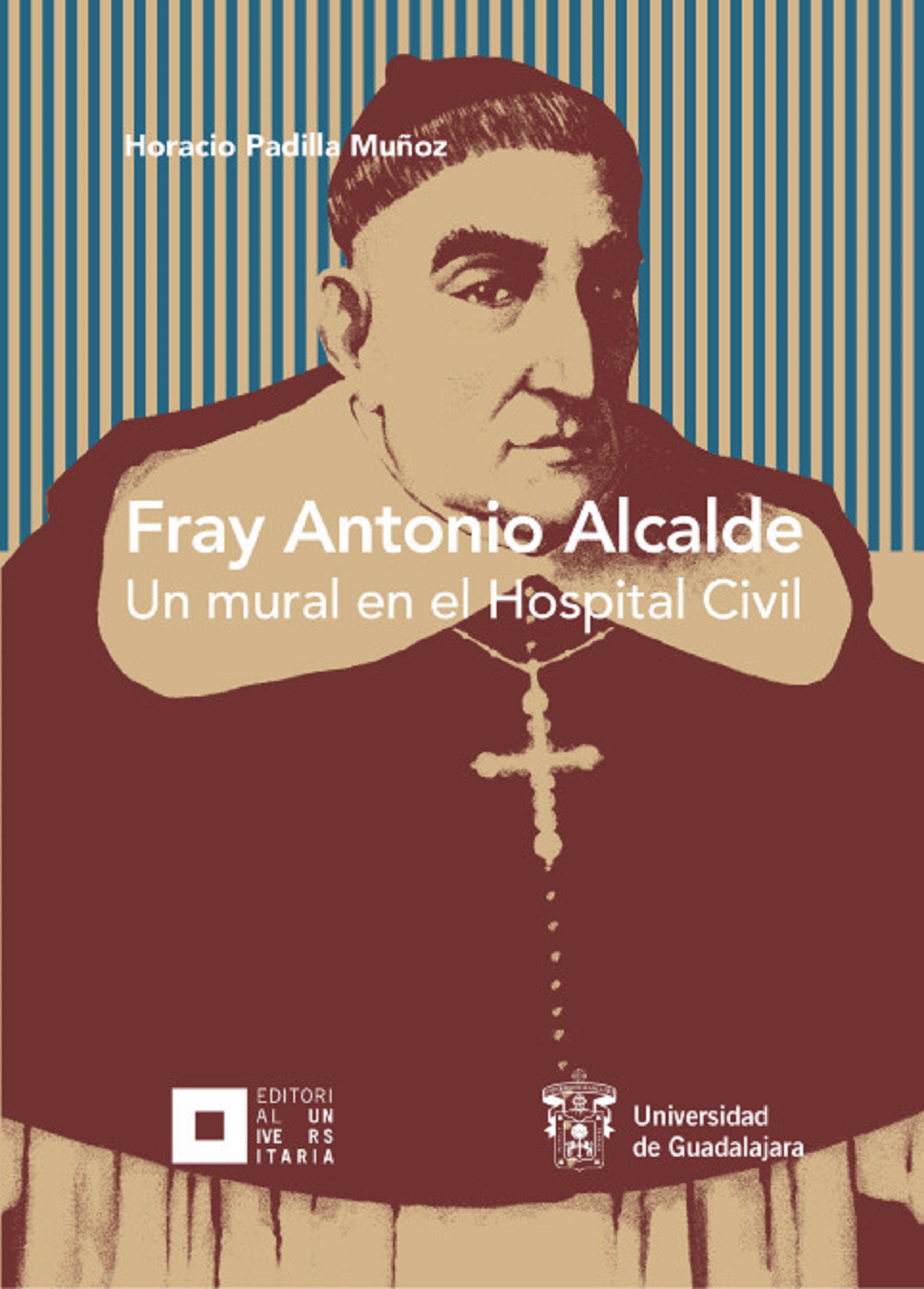 Обложка книги «Fray Antonio Alcalde»