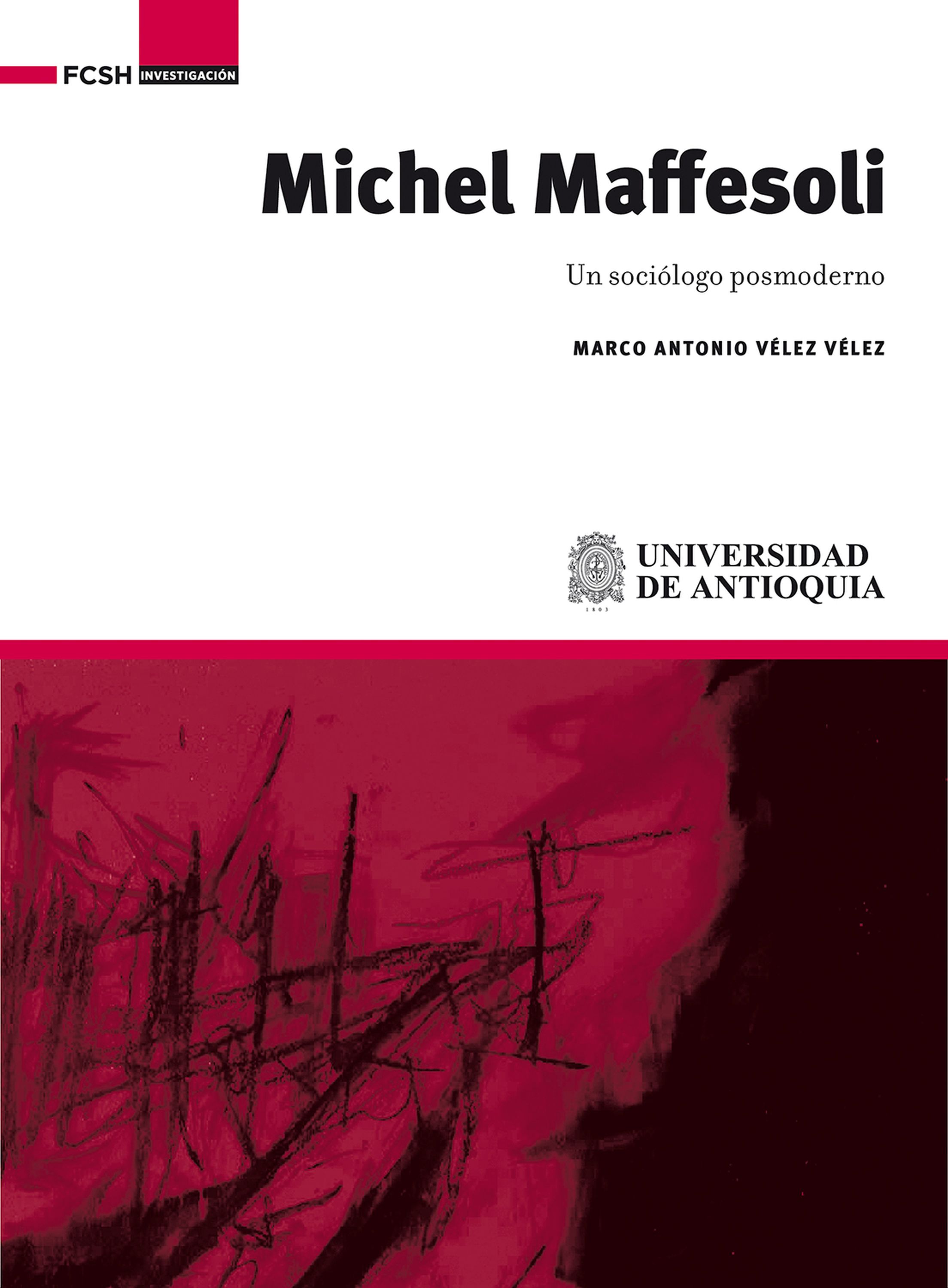 Обложка книги «Michel Maffesoli»