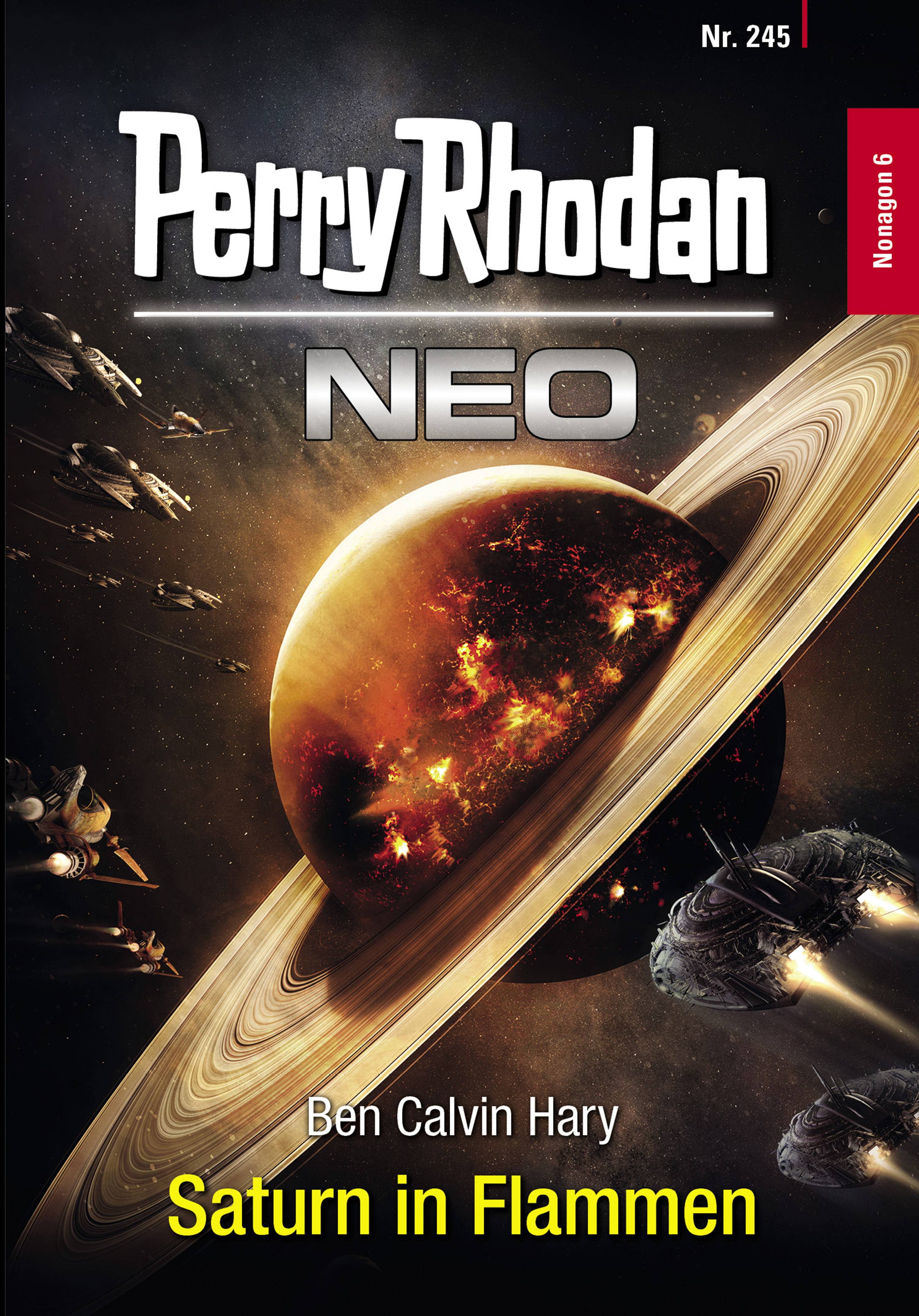 Обложка книги «Perry Rhodan Neo 245: Saturn in Flammen»