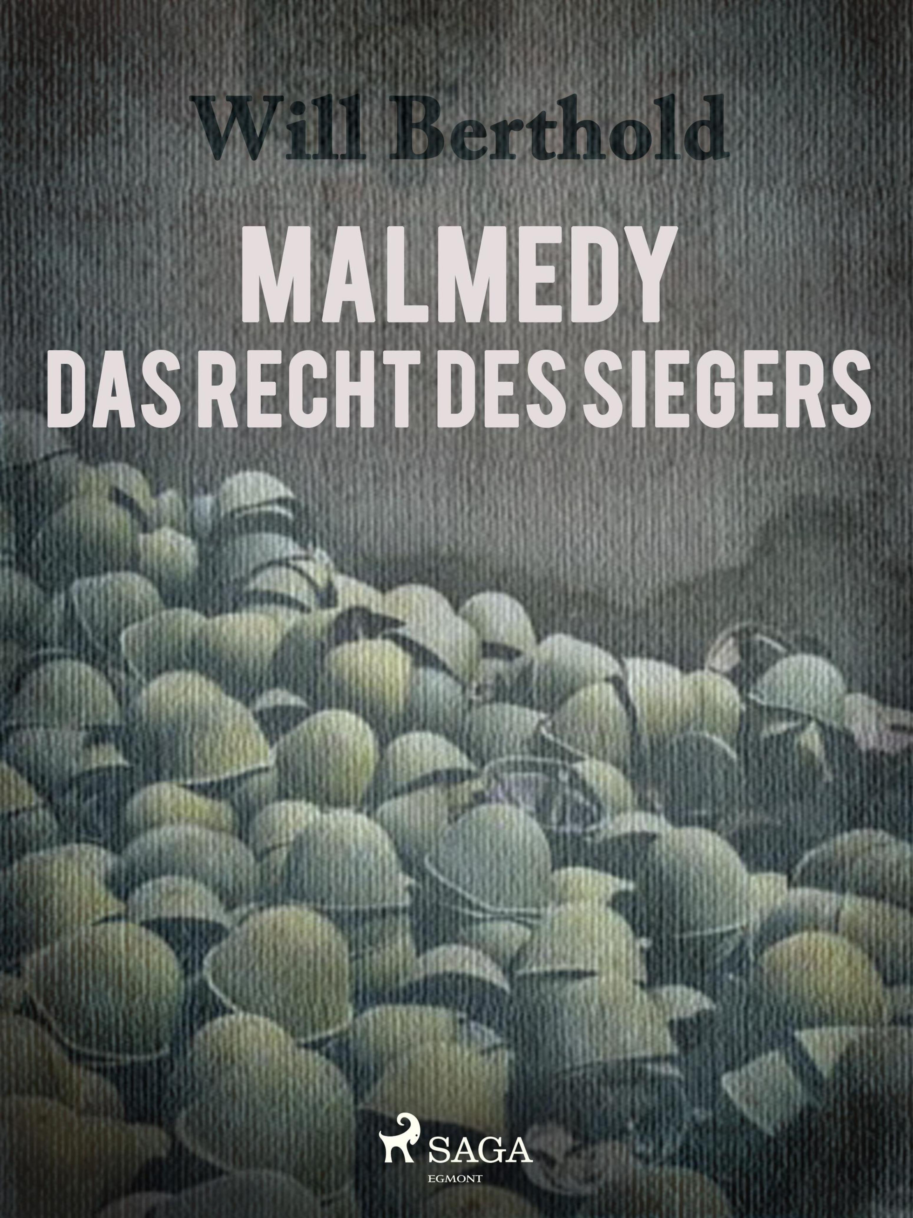 Обложка книги «Malmedy - Das Recht des Siegers»