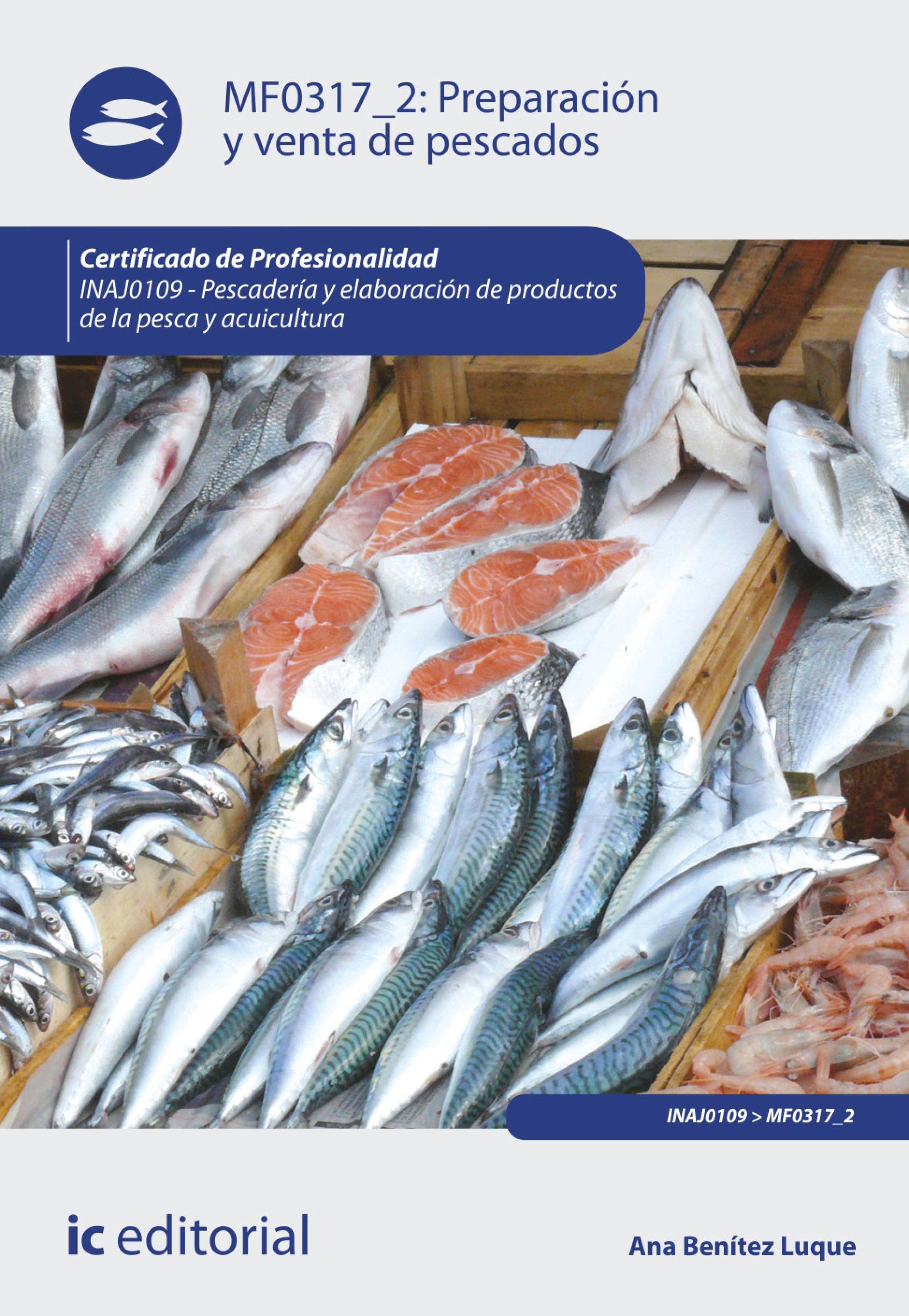 Обложка книги «Preparación y venta de pescados. INAJ0109»
