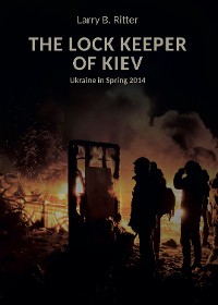 Обложка книги «The Lock keeper of Kiev»
