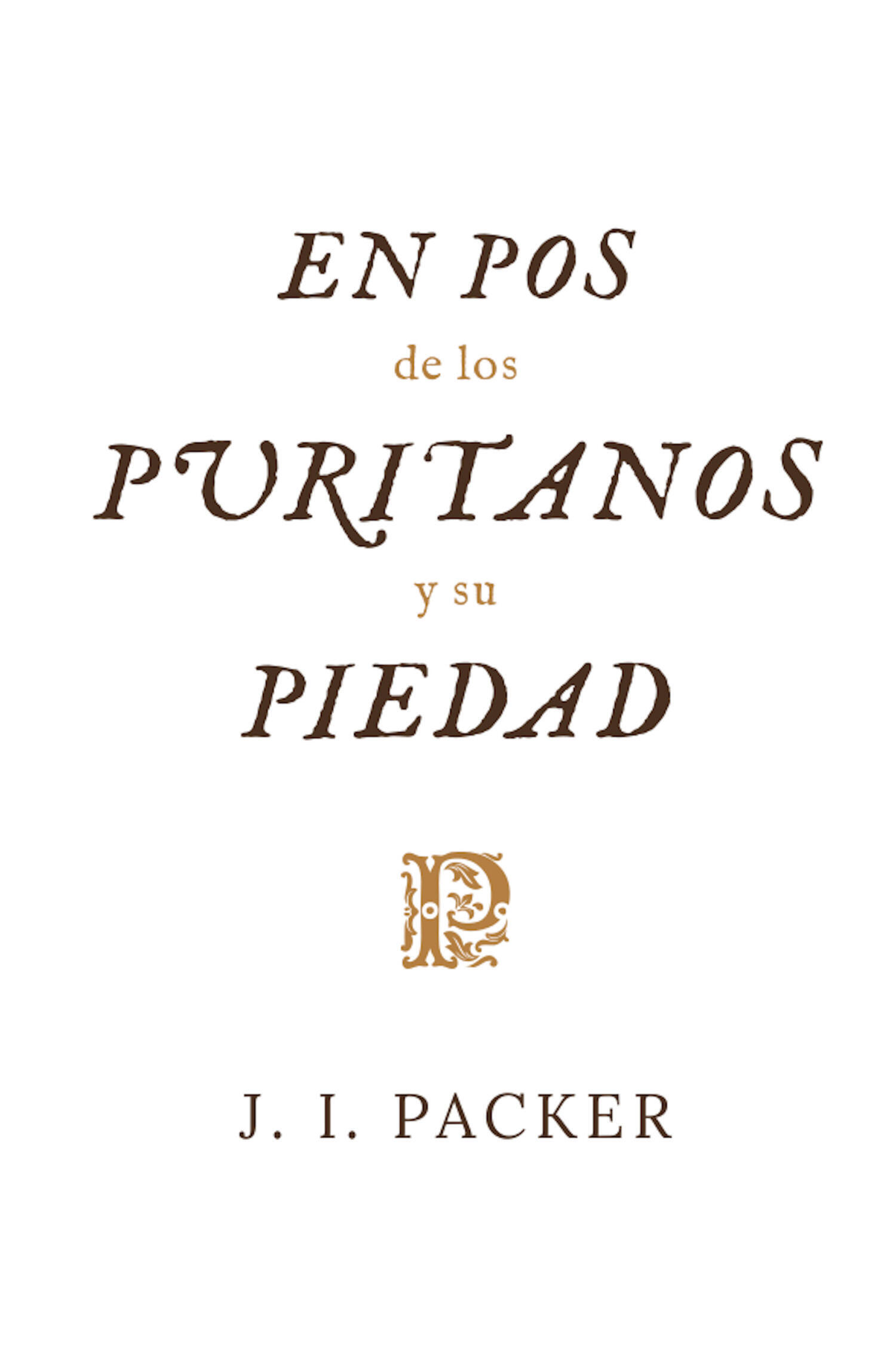 Обложка книги «En pos de los puritanos y su piedad»