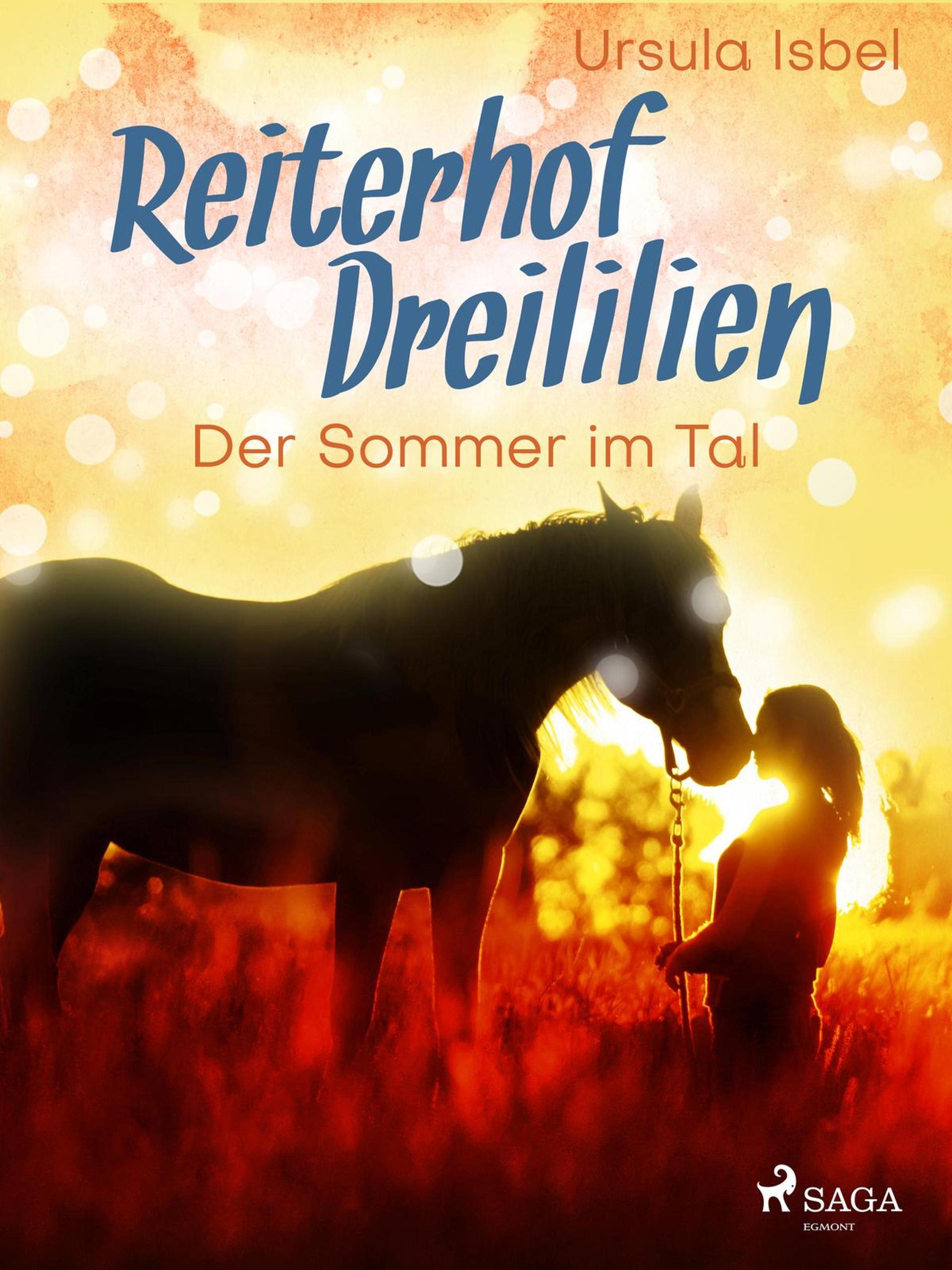 Обложка книги «Reiterhof Dreililien 4 - Der Sommer im Tal»