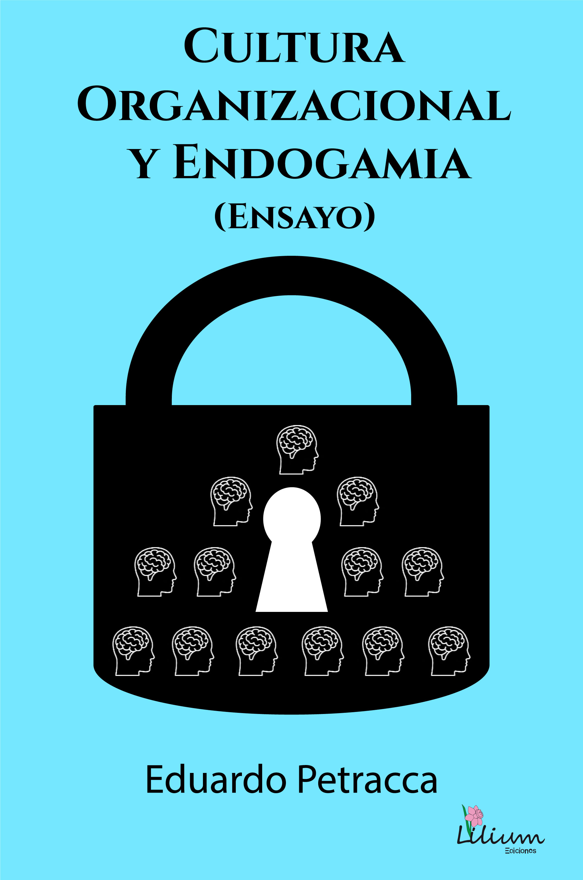 Обложка книги «Cultura organizacional y endogamia (Ensayo)»