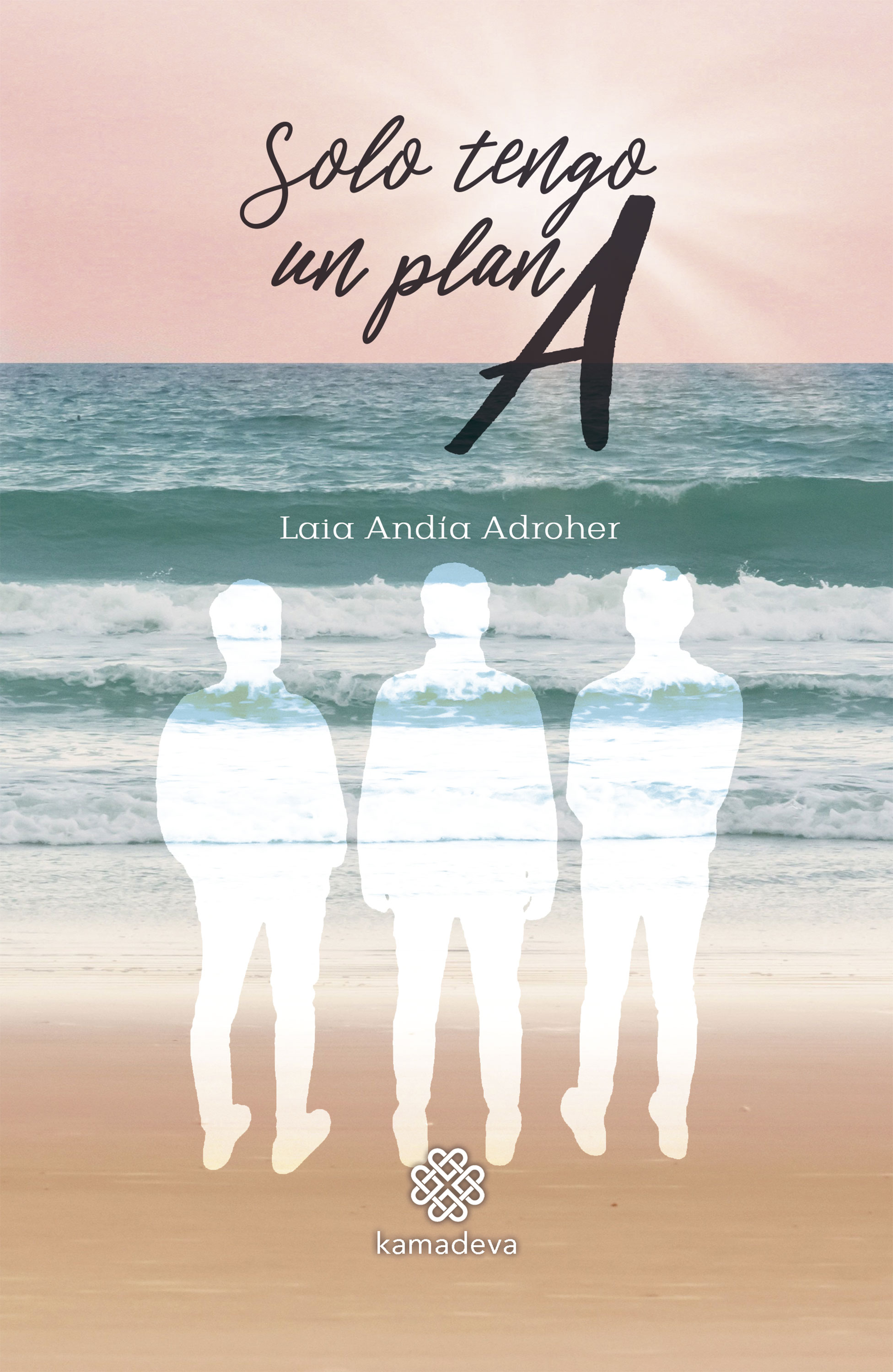 Обложка книги «Solo tengo un plan A»