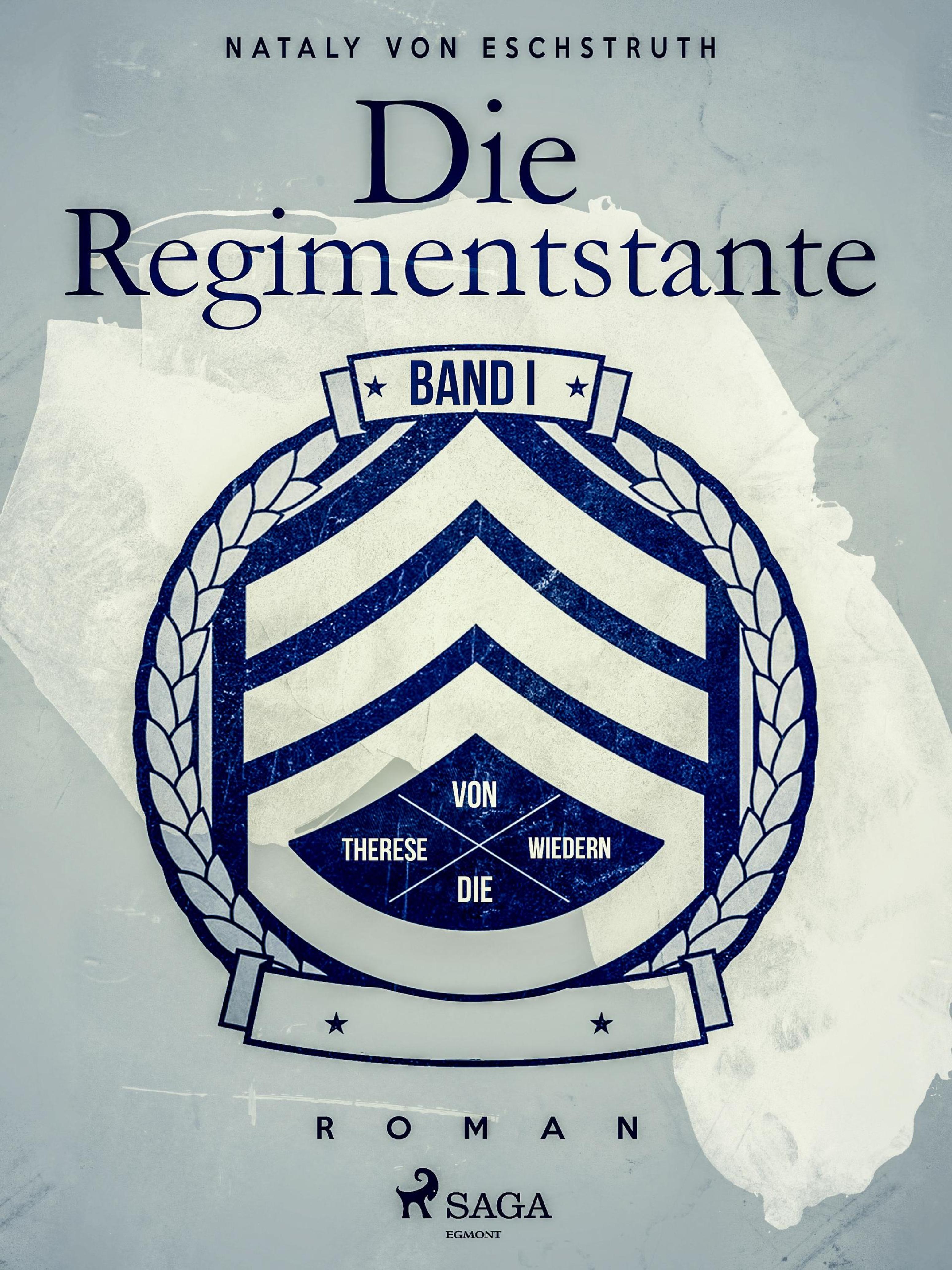 Обложка книги «Die Regimentstante - Band 1»