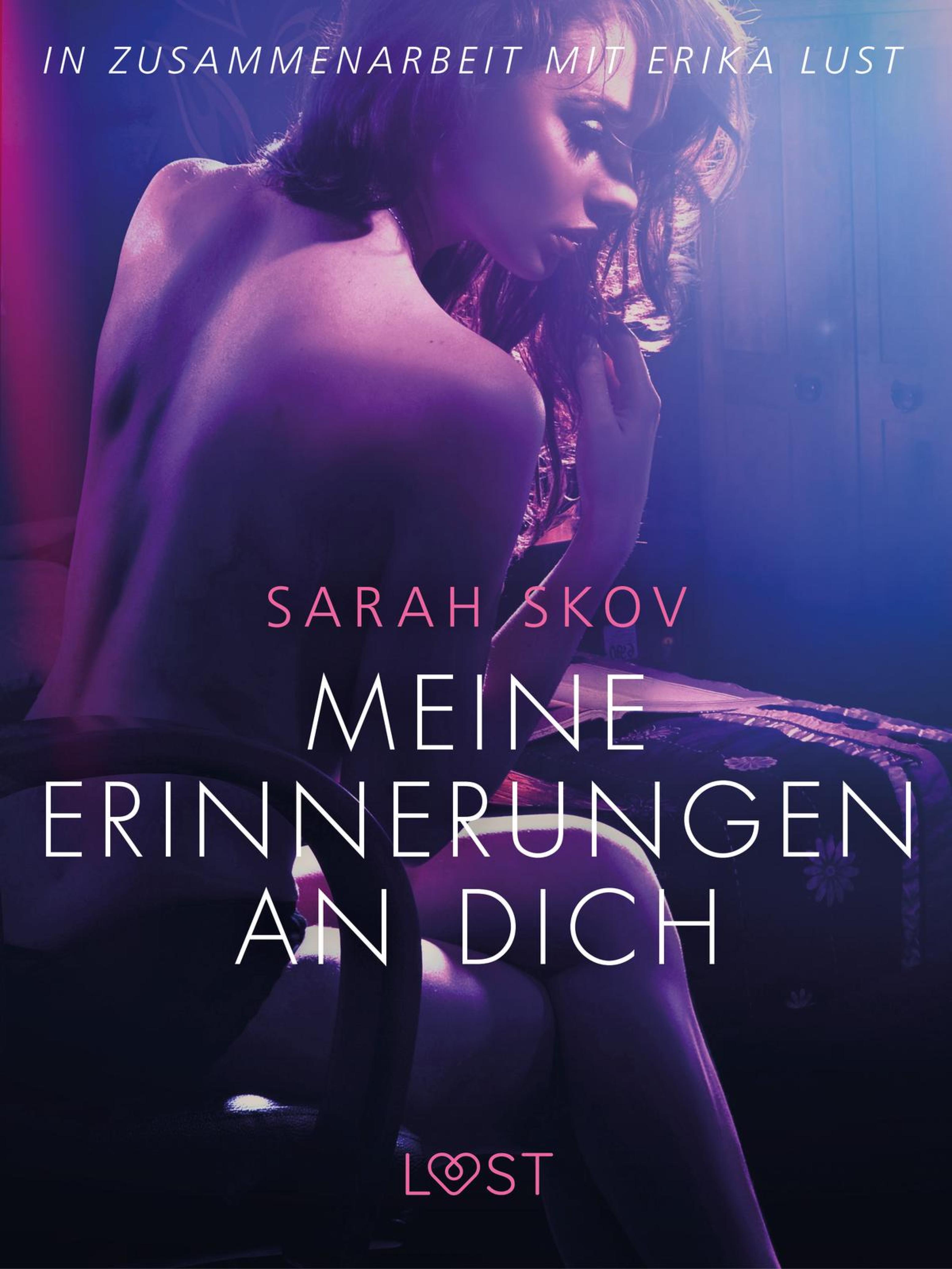Обложка книги «Meine Erinnerungen an dich: Erika Lust-Erotik»