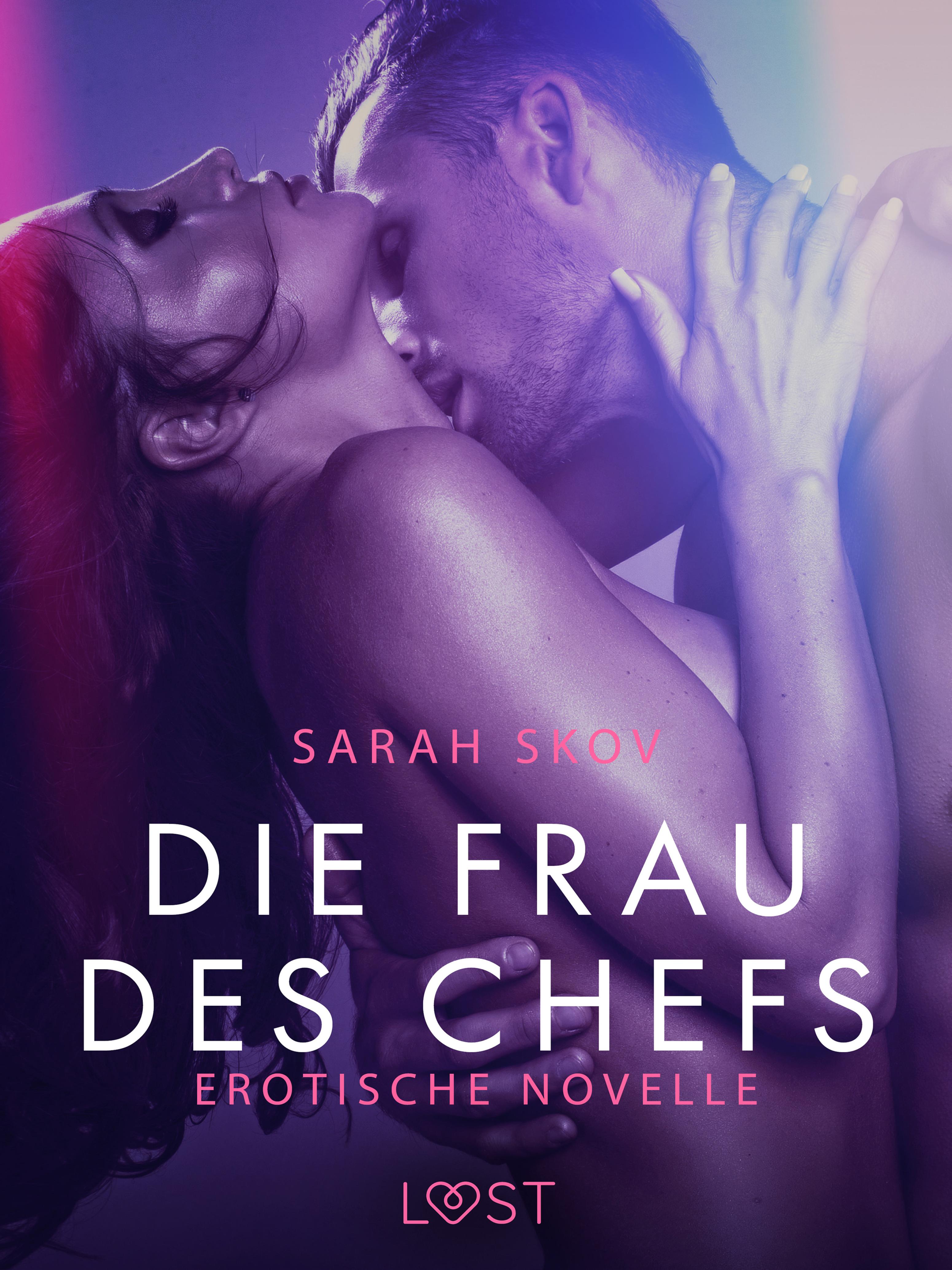 Обложка книги «Die Frau des Chefs: Erotische Novelle»