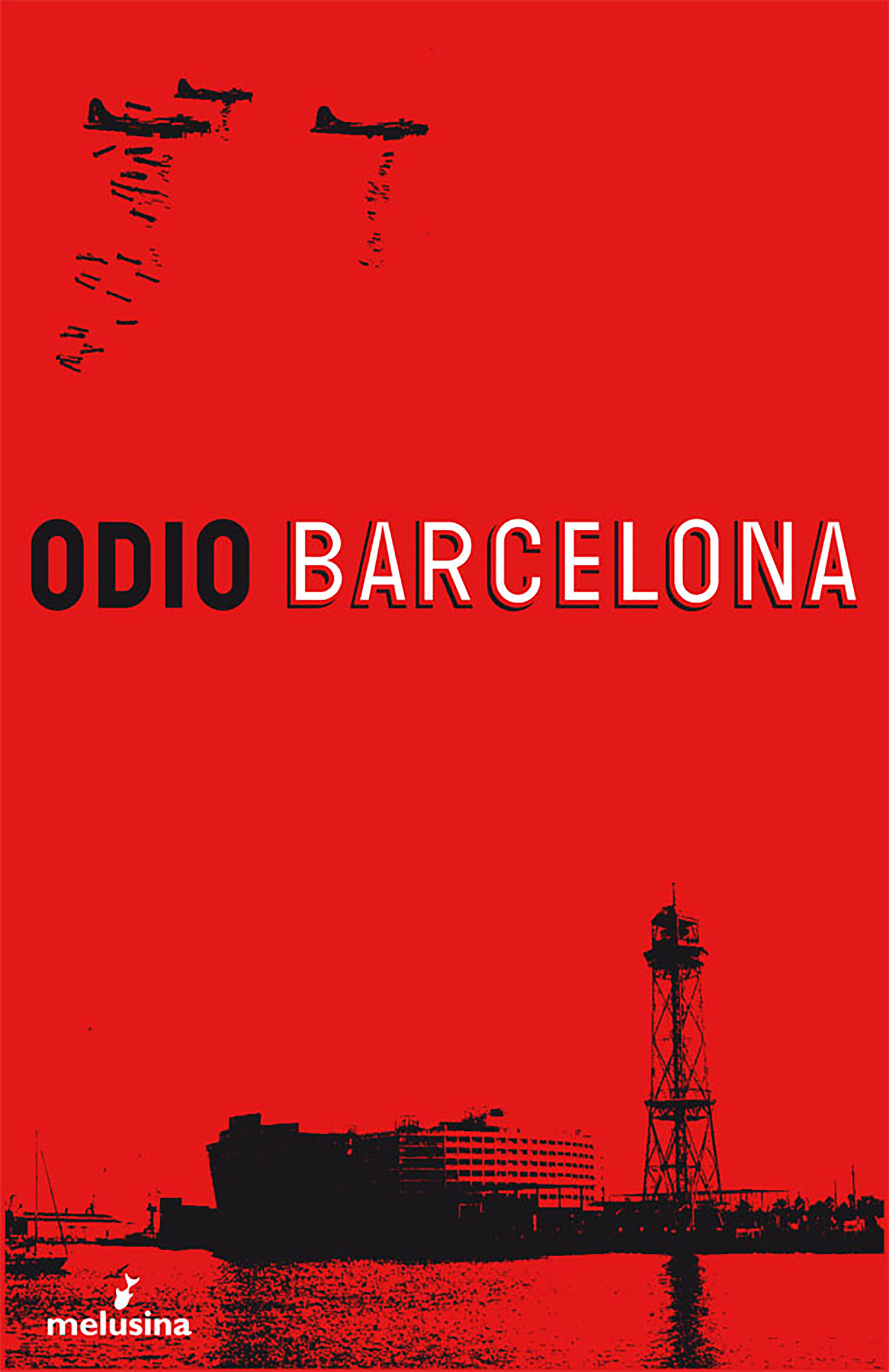 Обложка книги «Odio Barcelona»