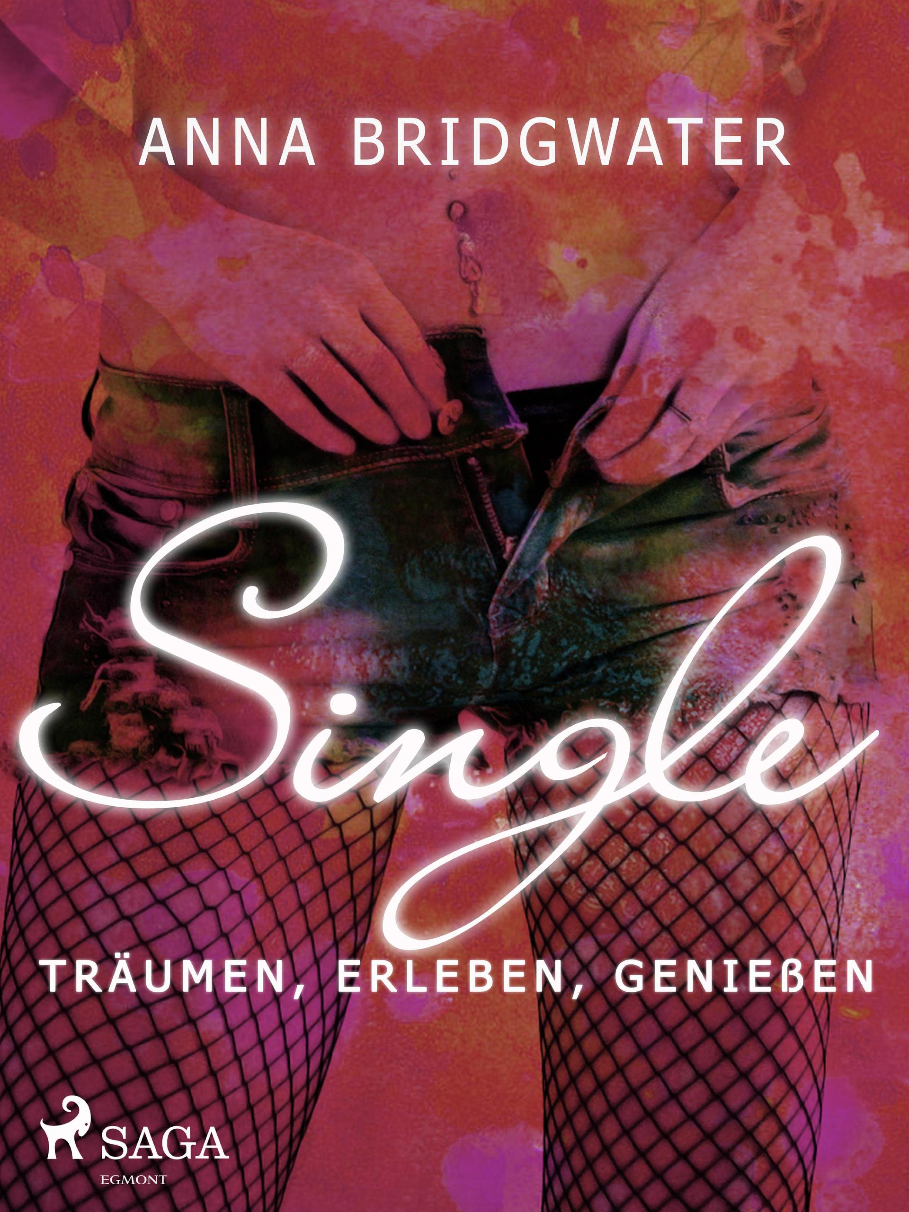 Обложка книги «Single – träumen, erleben, genießen»