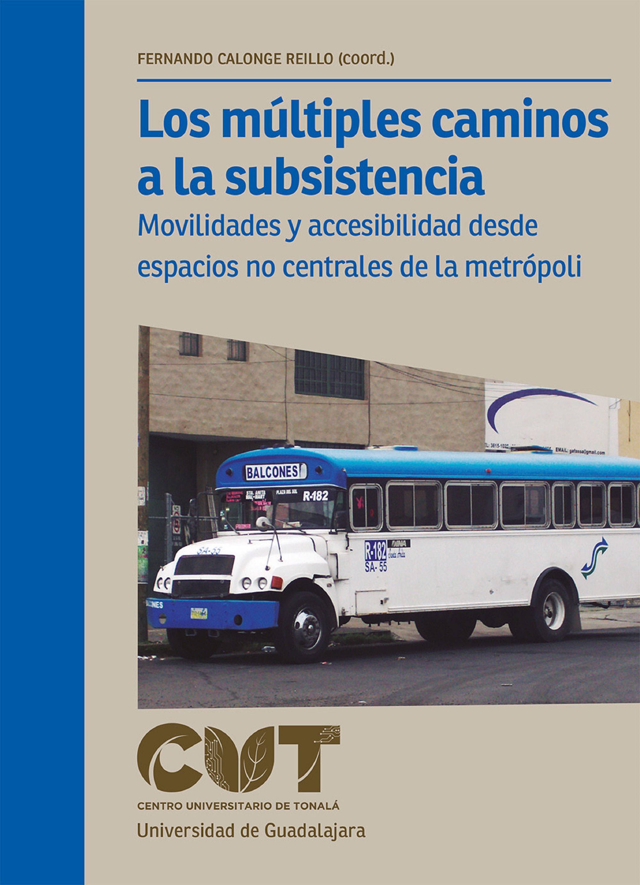 Обложка книги «Los múltiples caminos a la subsistencia»