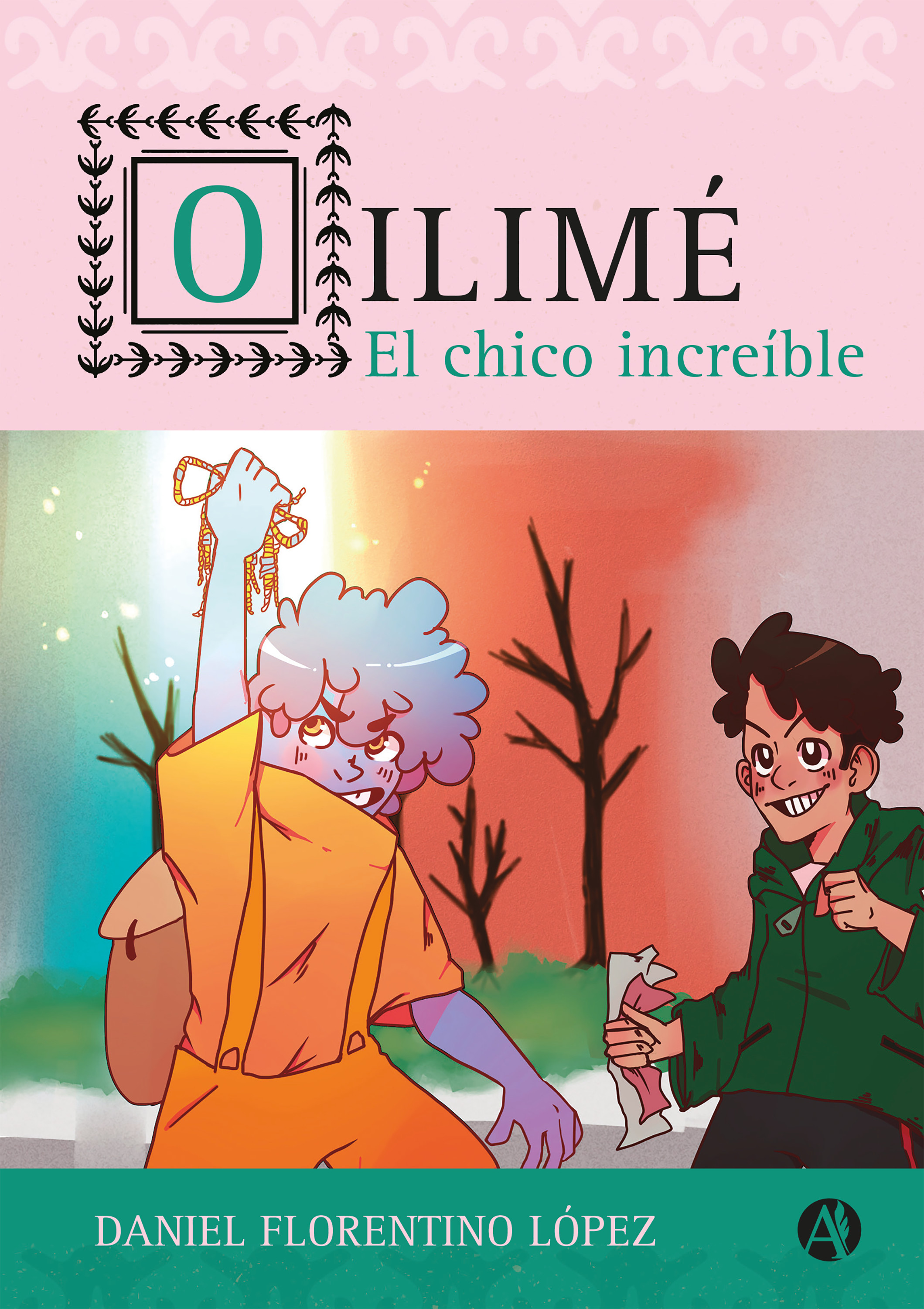 Обложка книги «Oilimé, el chico increíble»