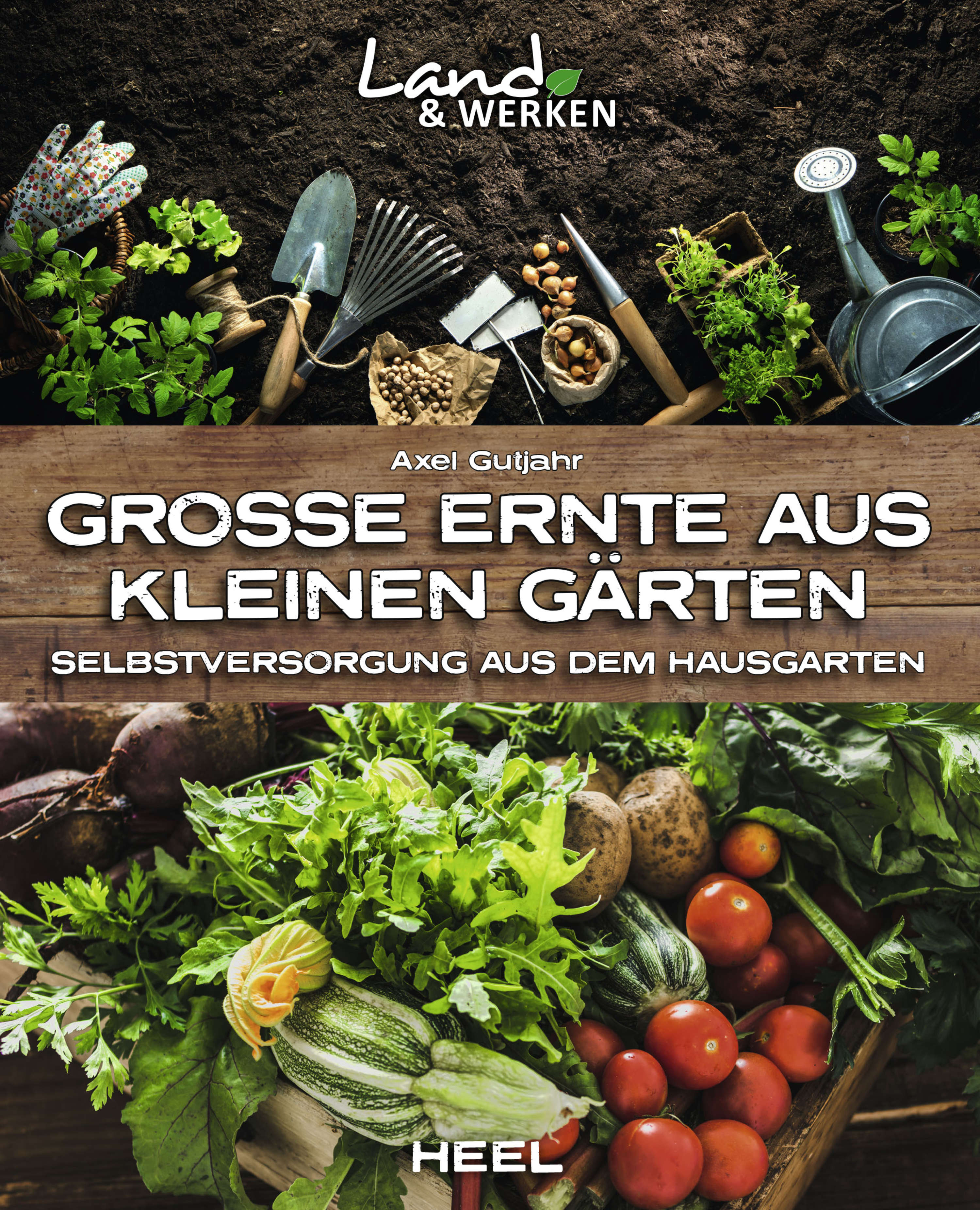 Обложка книги «Große Ernte aus kleinen Gärten»