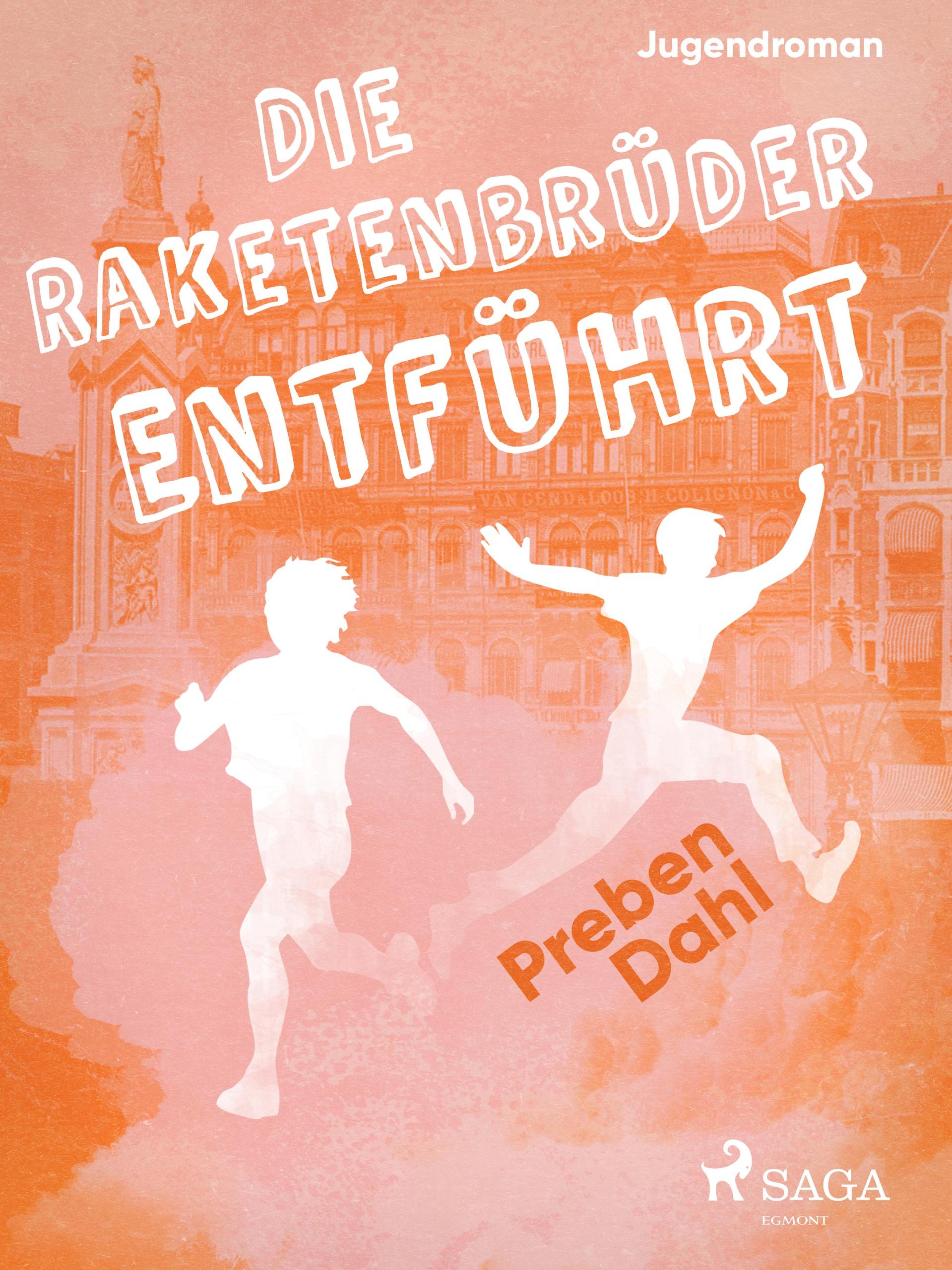 Обложка книги «Die Raketenbrüder: Entführt»