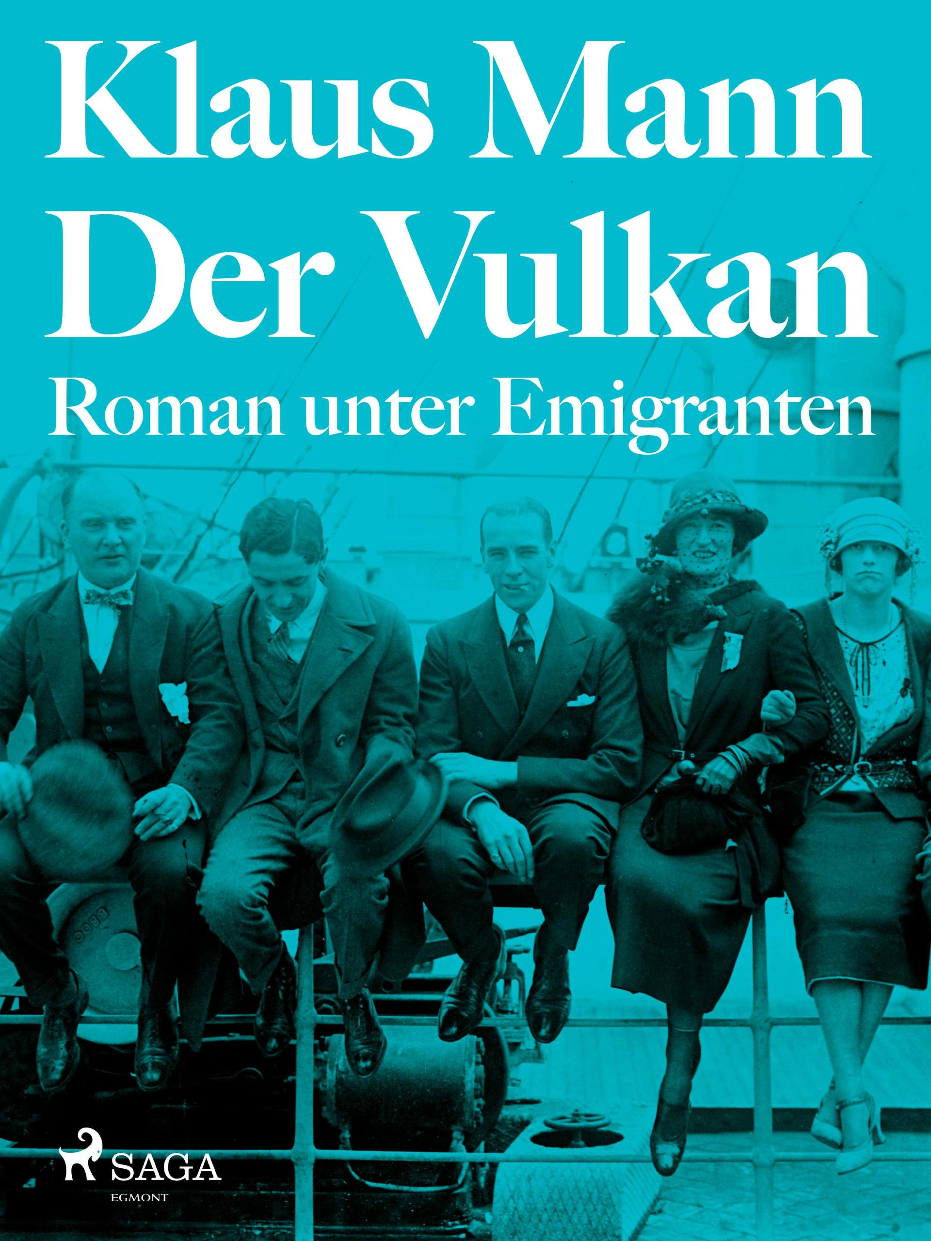 Обложка книги «Der Vulkan. Roman unter Emigranten»