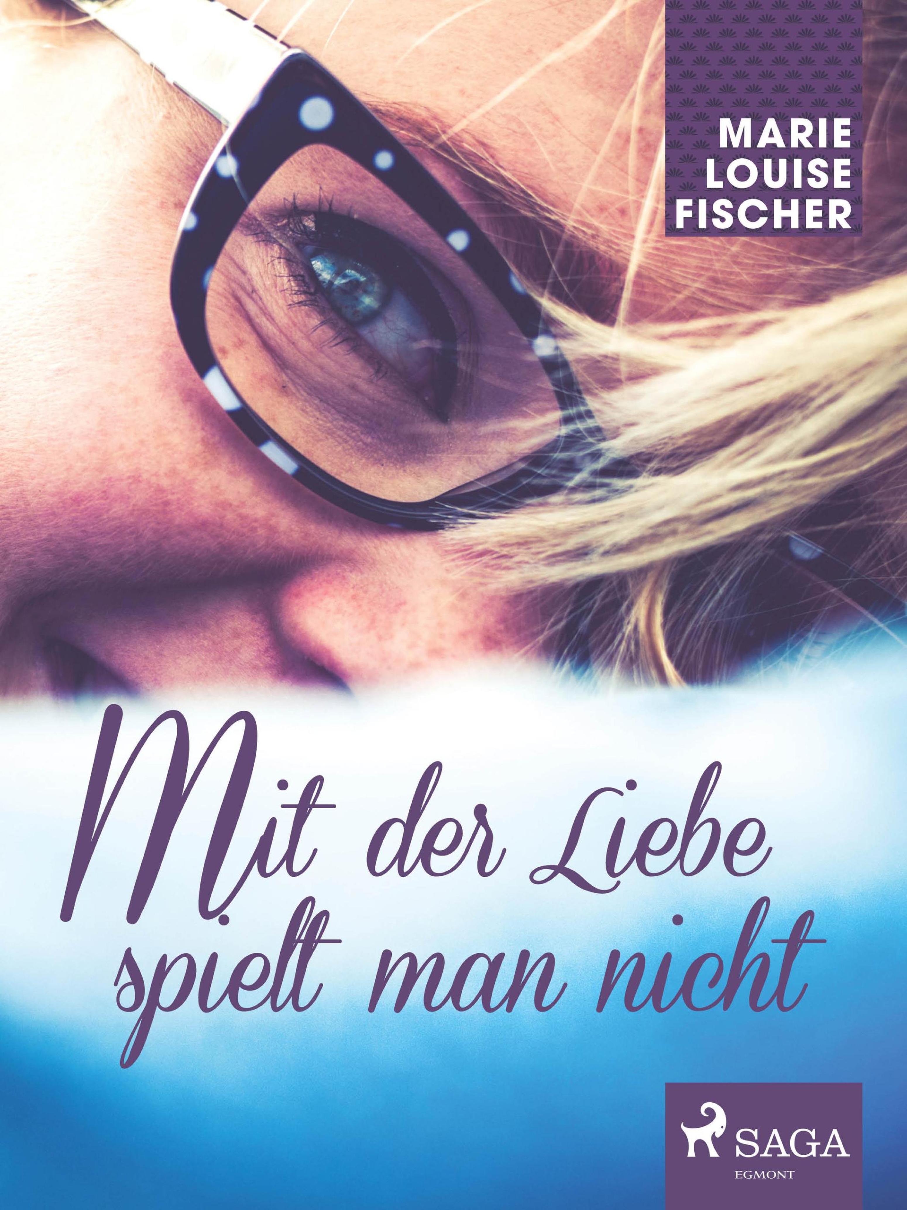 Обложка книги «Mit der Liebe spielt man nicht»