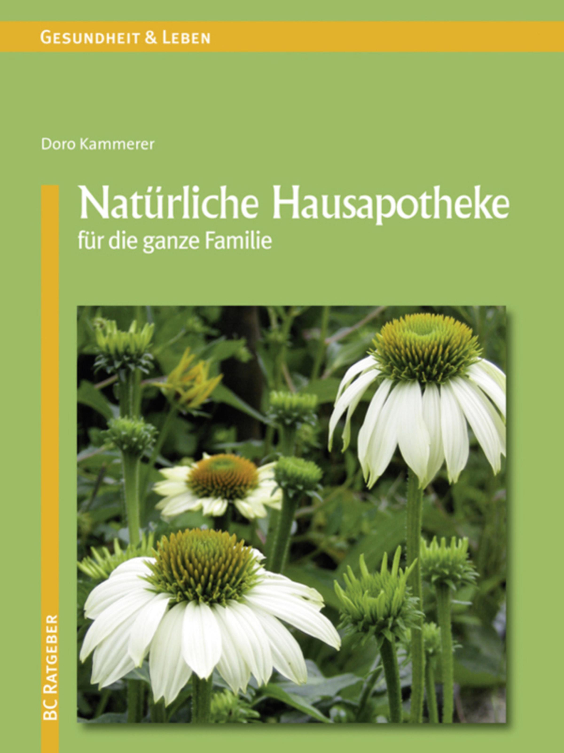Обложка книги «Natürliche Hausapotheke für die ganze Familie»