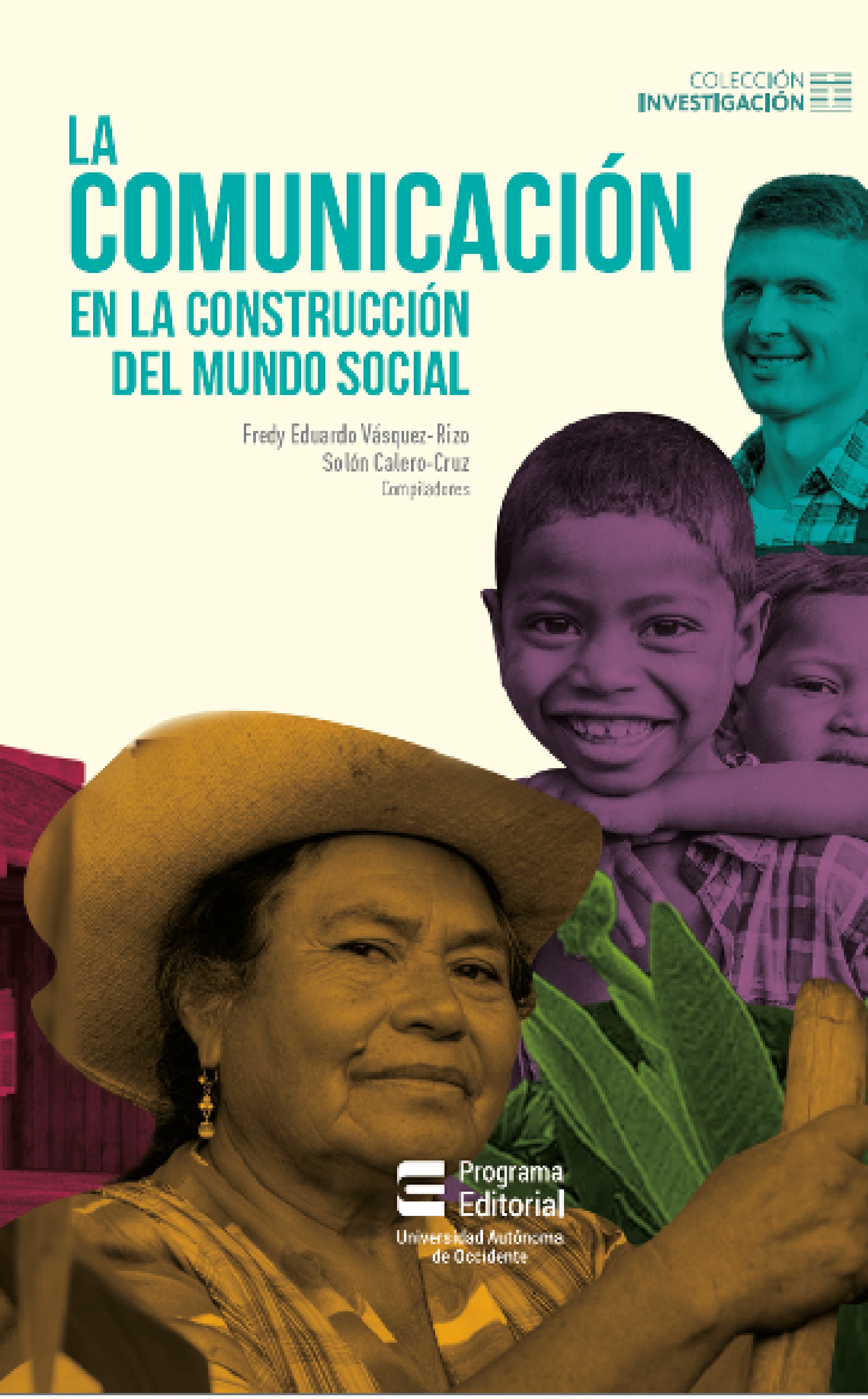 Обложка книги «La comunicación en la construcción del mundo social»