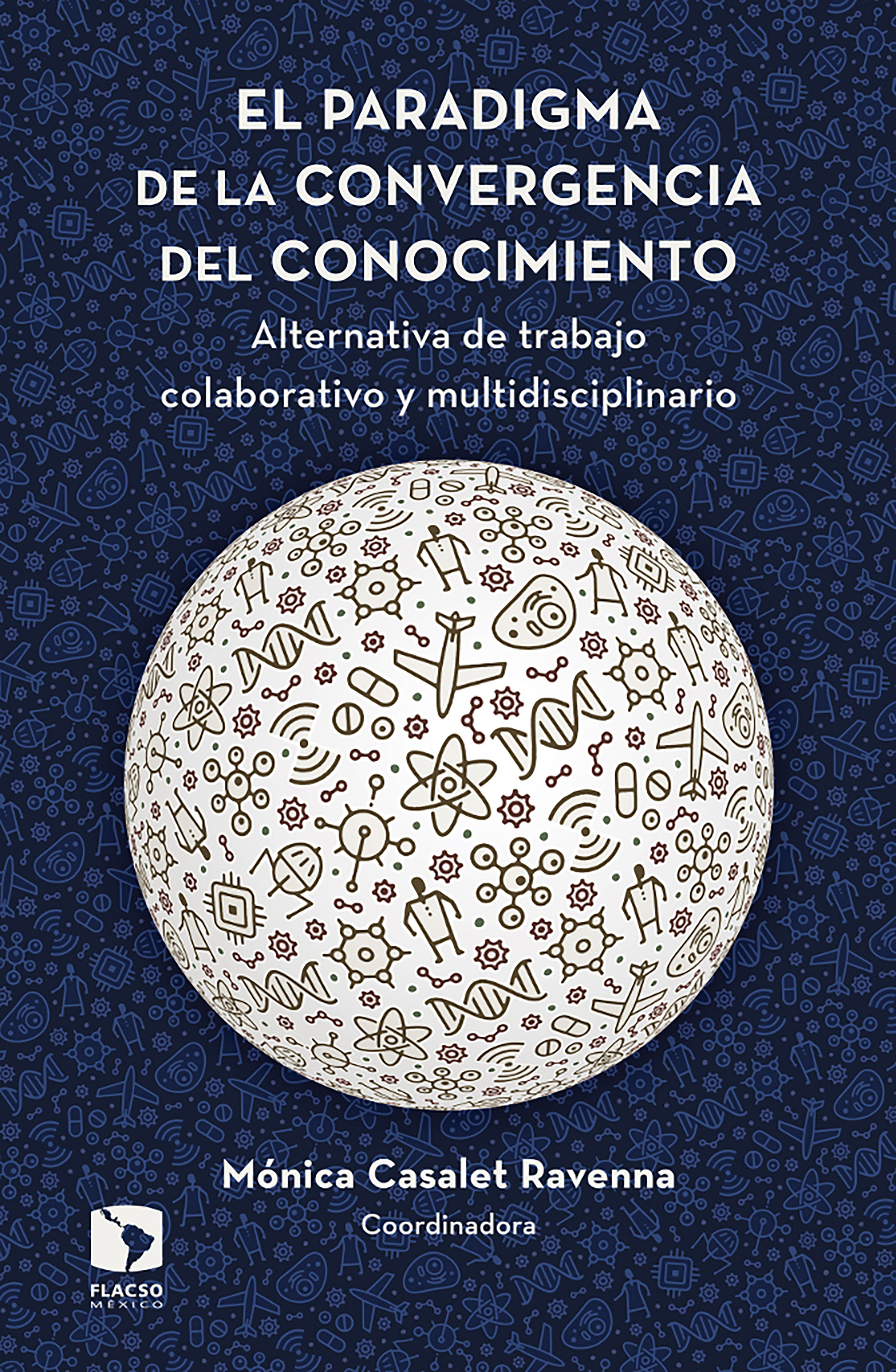 Обложка книги «El paradigma de la convergencia del conocimiento»