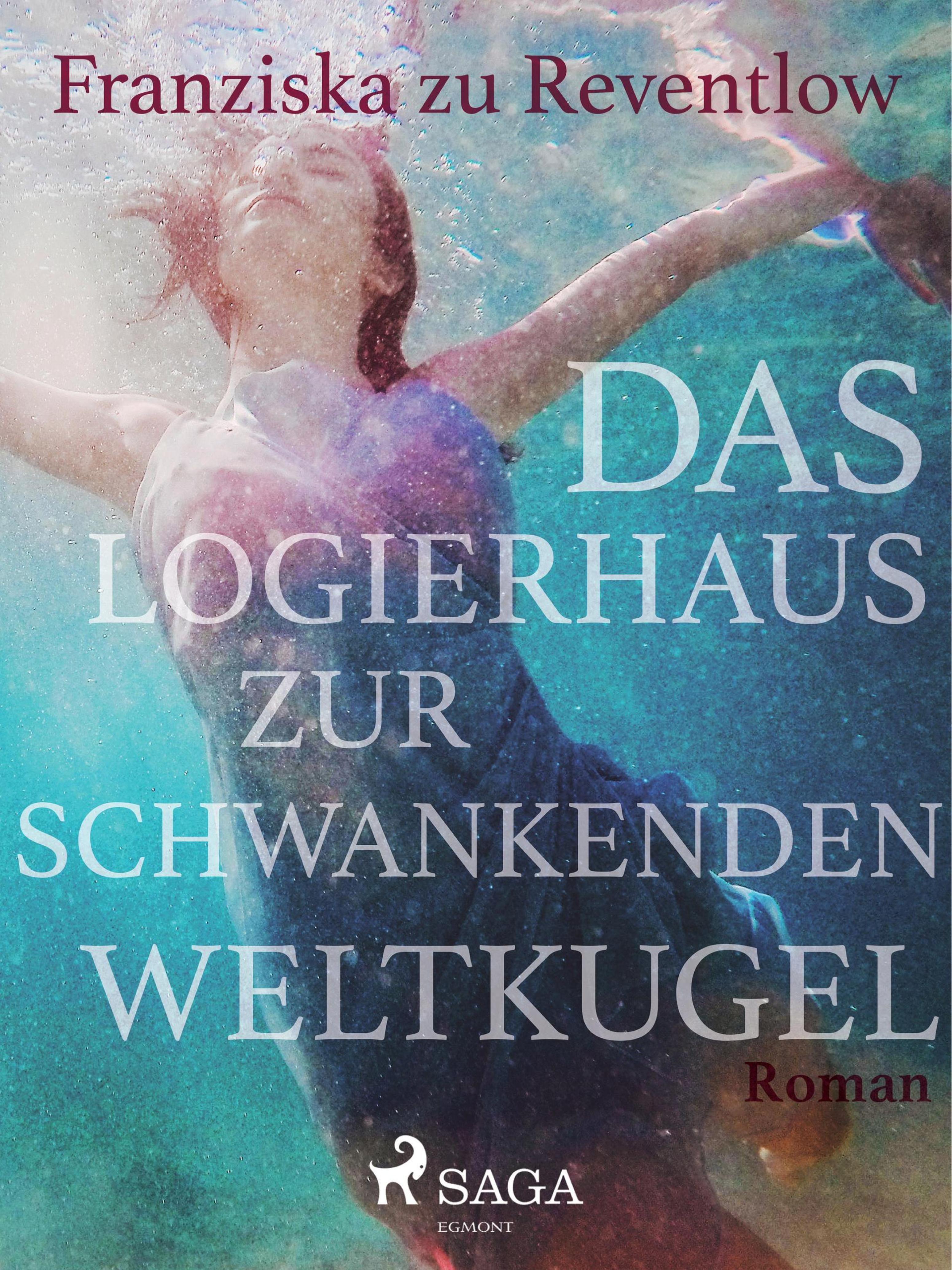 Обложка книги «Das Logierhaus zur schwankenden Weltkugel»