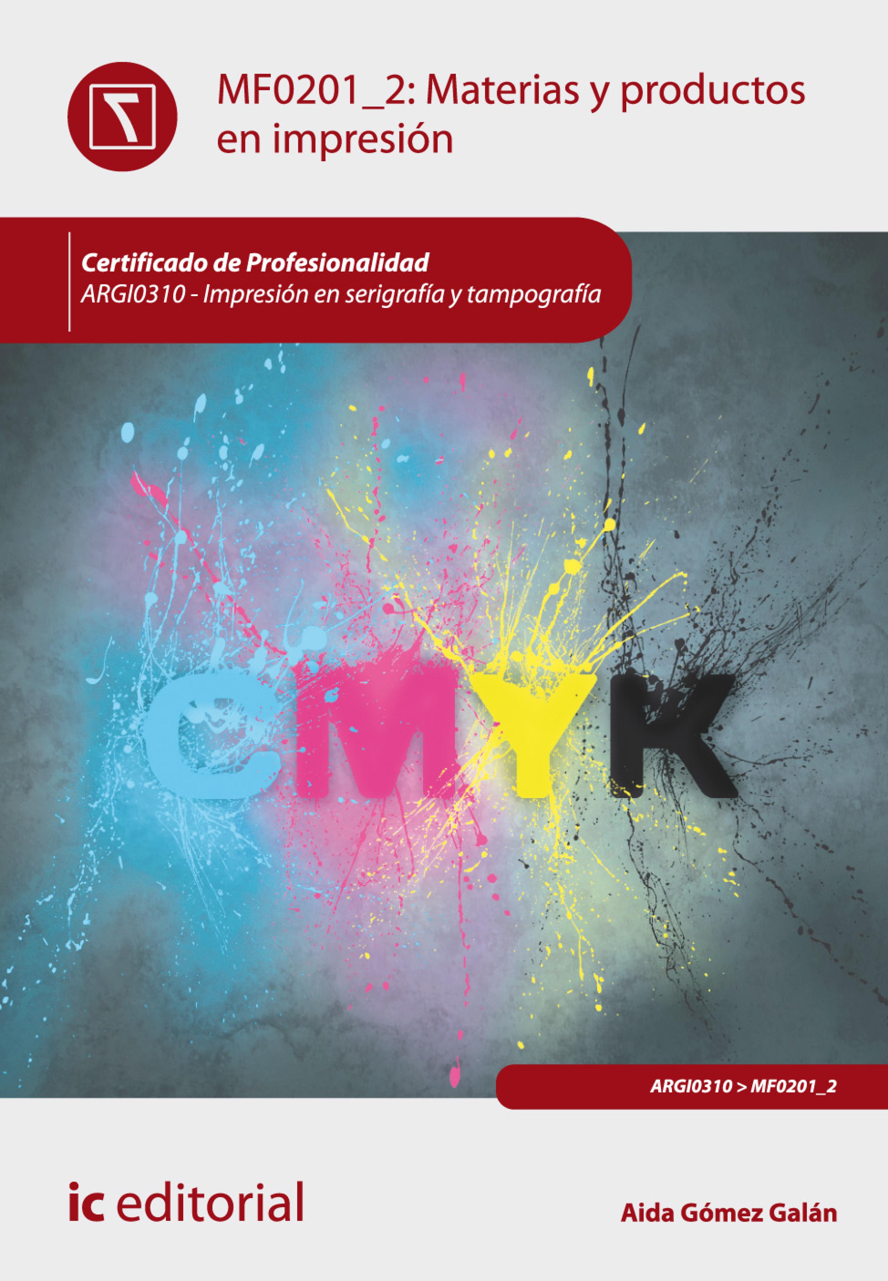 Обложка книги «Materias y productos en impresión. ARGI0310»