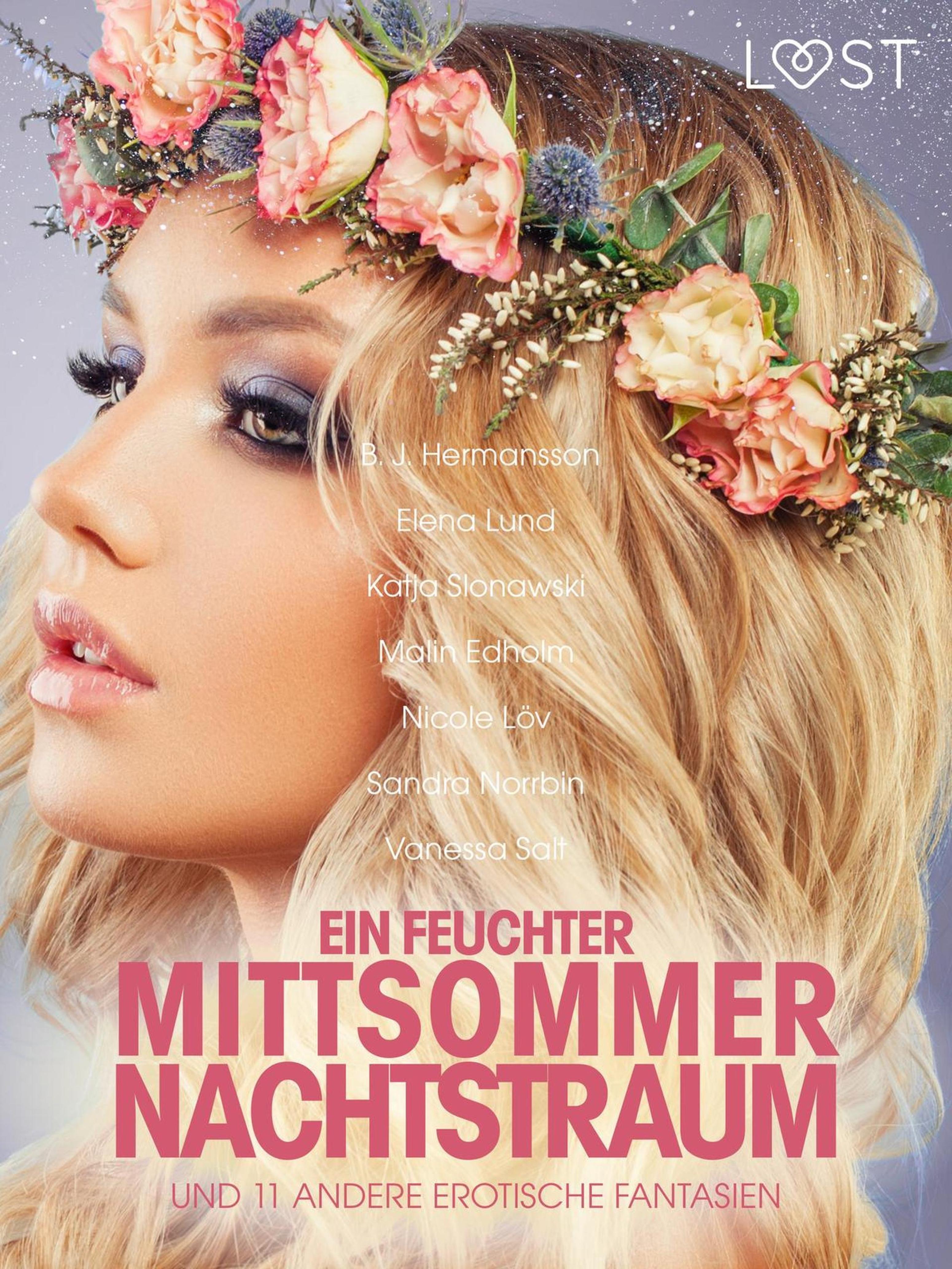 Обложка книги «Ein feuchter Mittsommernachtstraum und 11 andere erotische Fantasien»