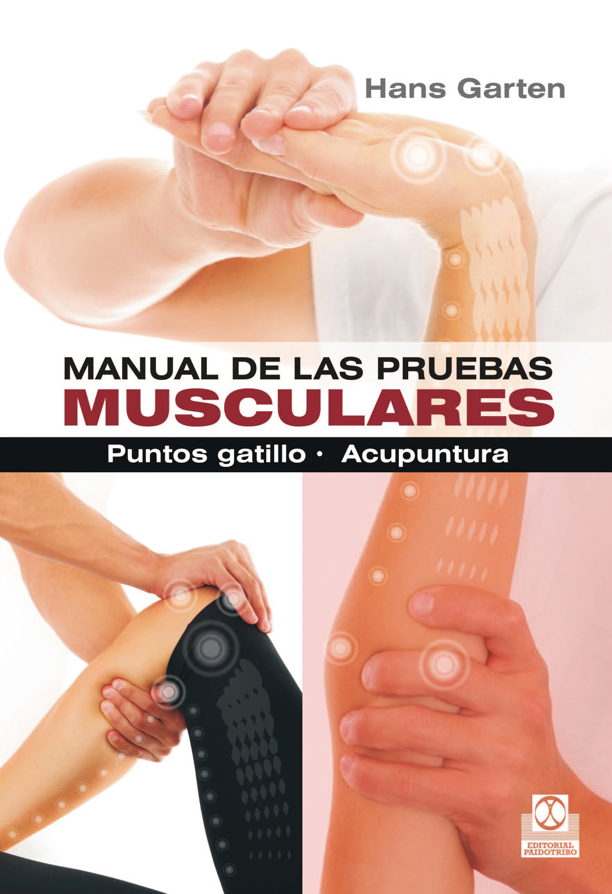 Обложка книги «Manual de las pruebas musculares»