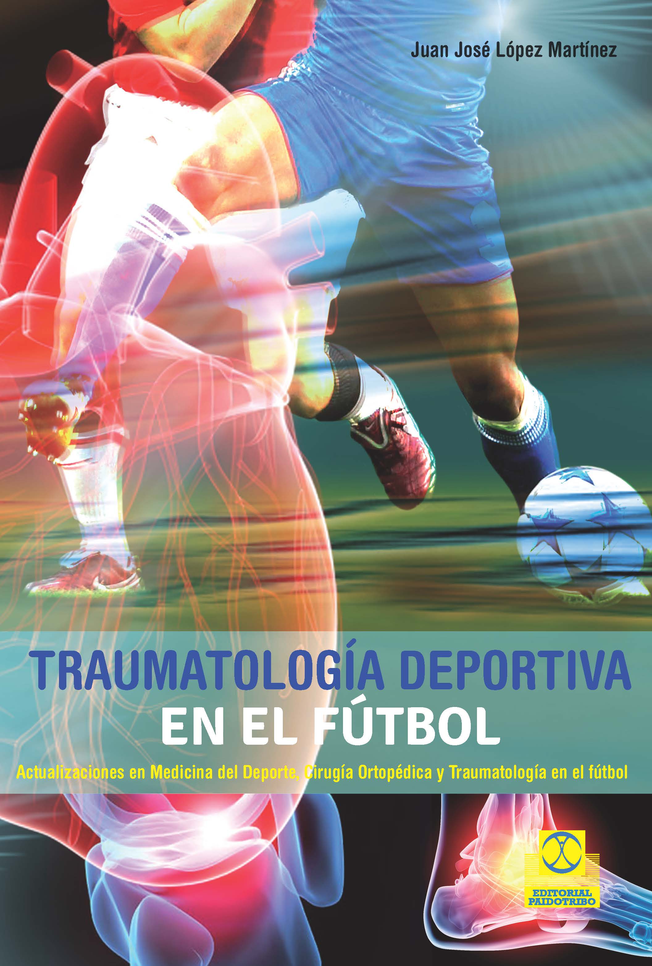 Обложка книги «Traumatología deportiva en el fútbol»