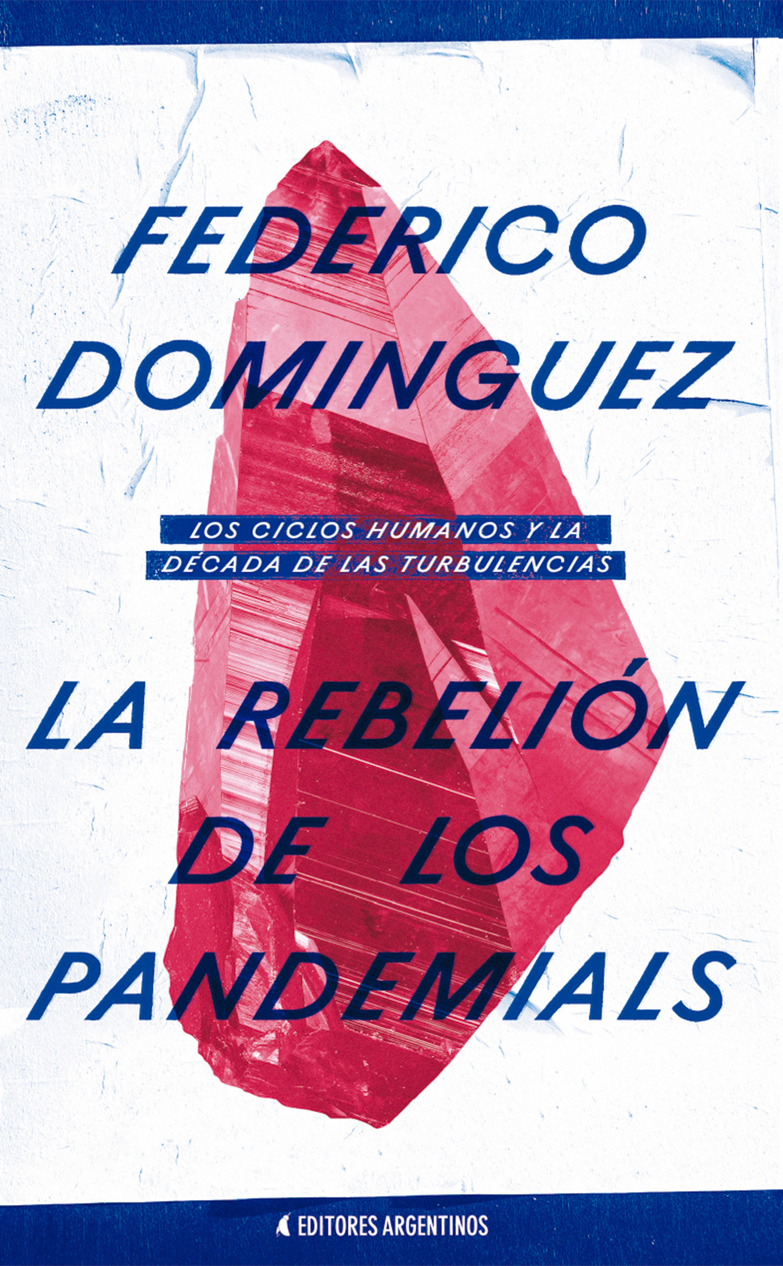 Обложка книги «La Rebelión de los Pandemials»