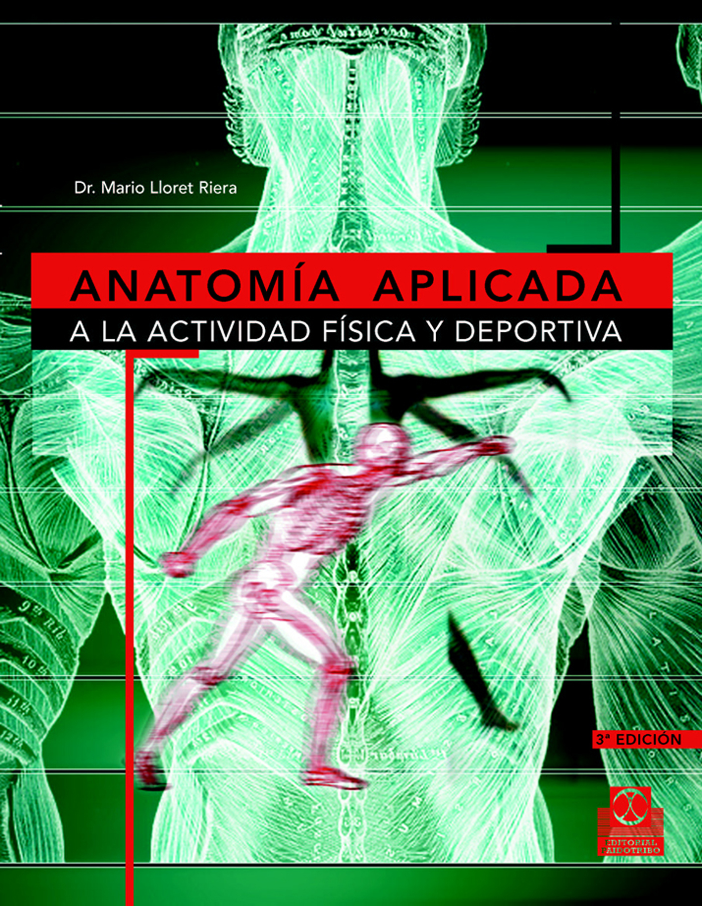 Обложка книги «Anatomía aplicada a la actividad física y deportiva»