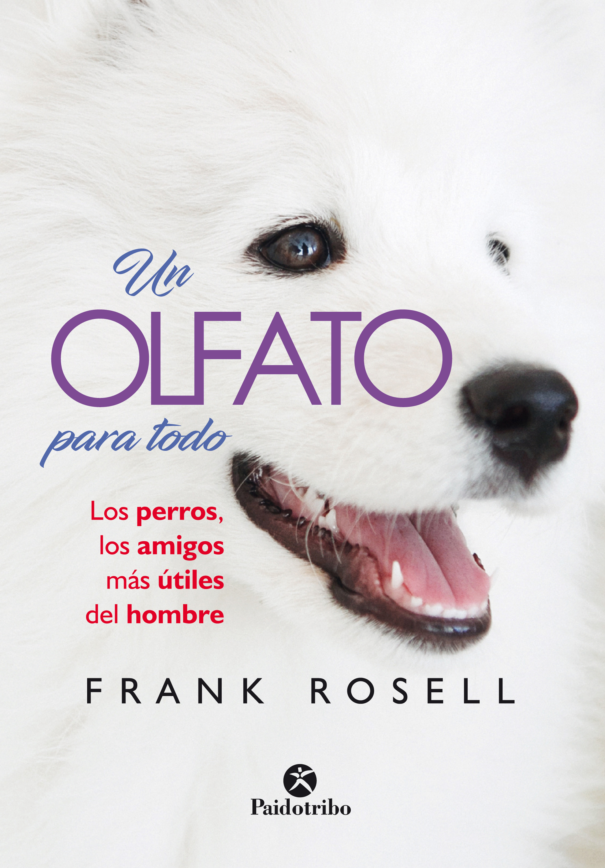 Обложка книги «Un olfato para todo»