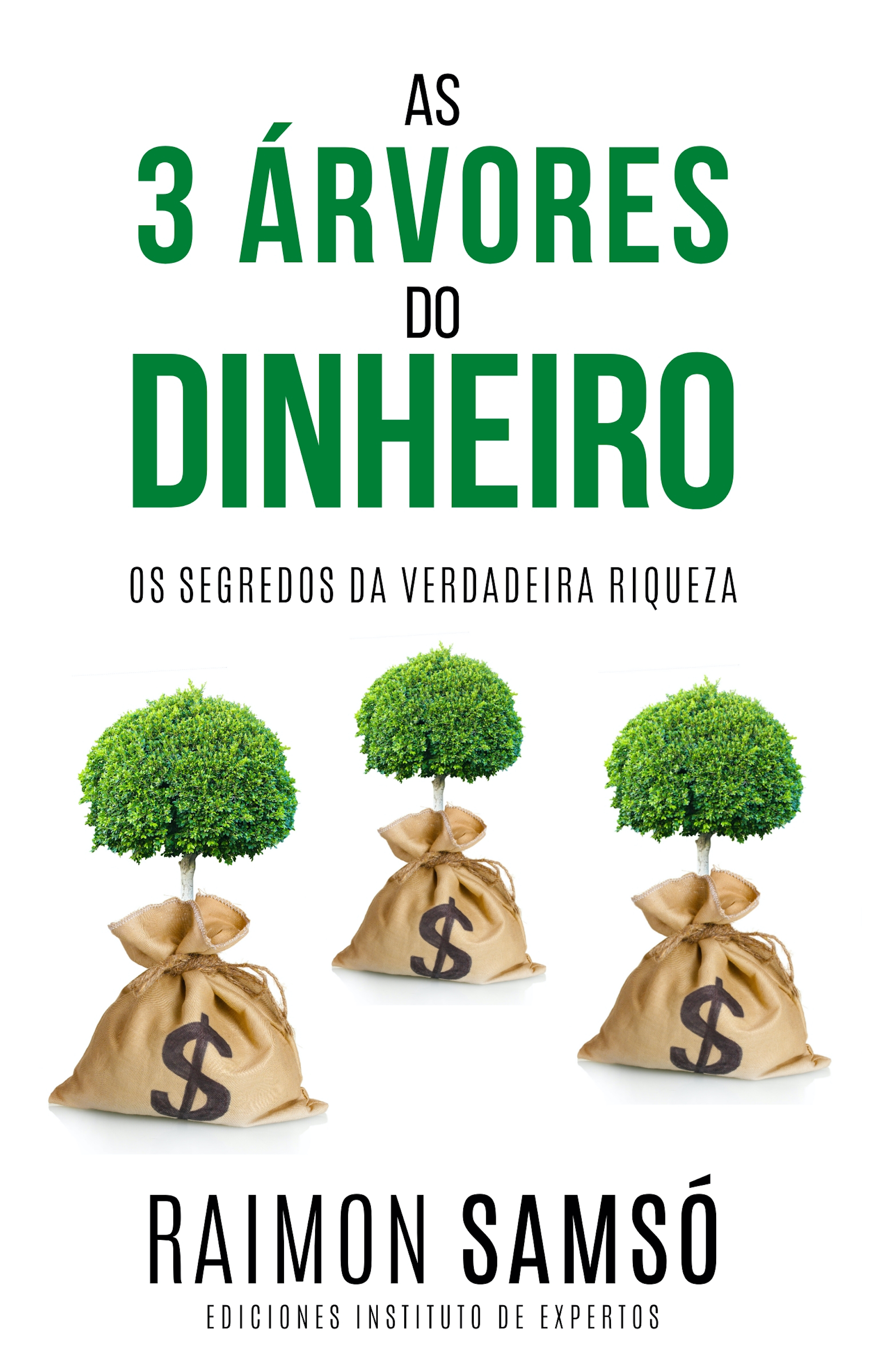 Обложка книги «As 3 Árvores do Dinheiro»