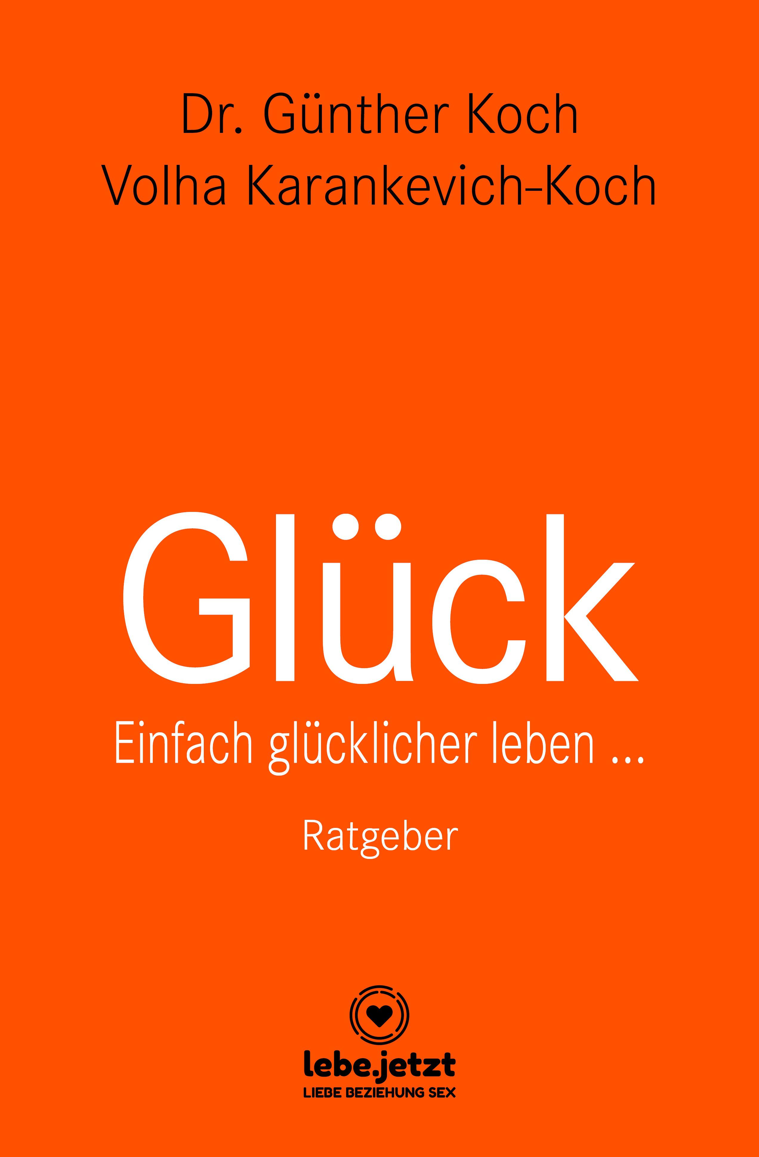 Обложка книги «Glück | Ratgeber»