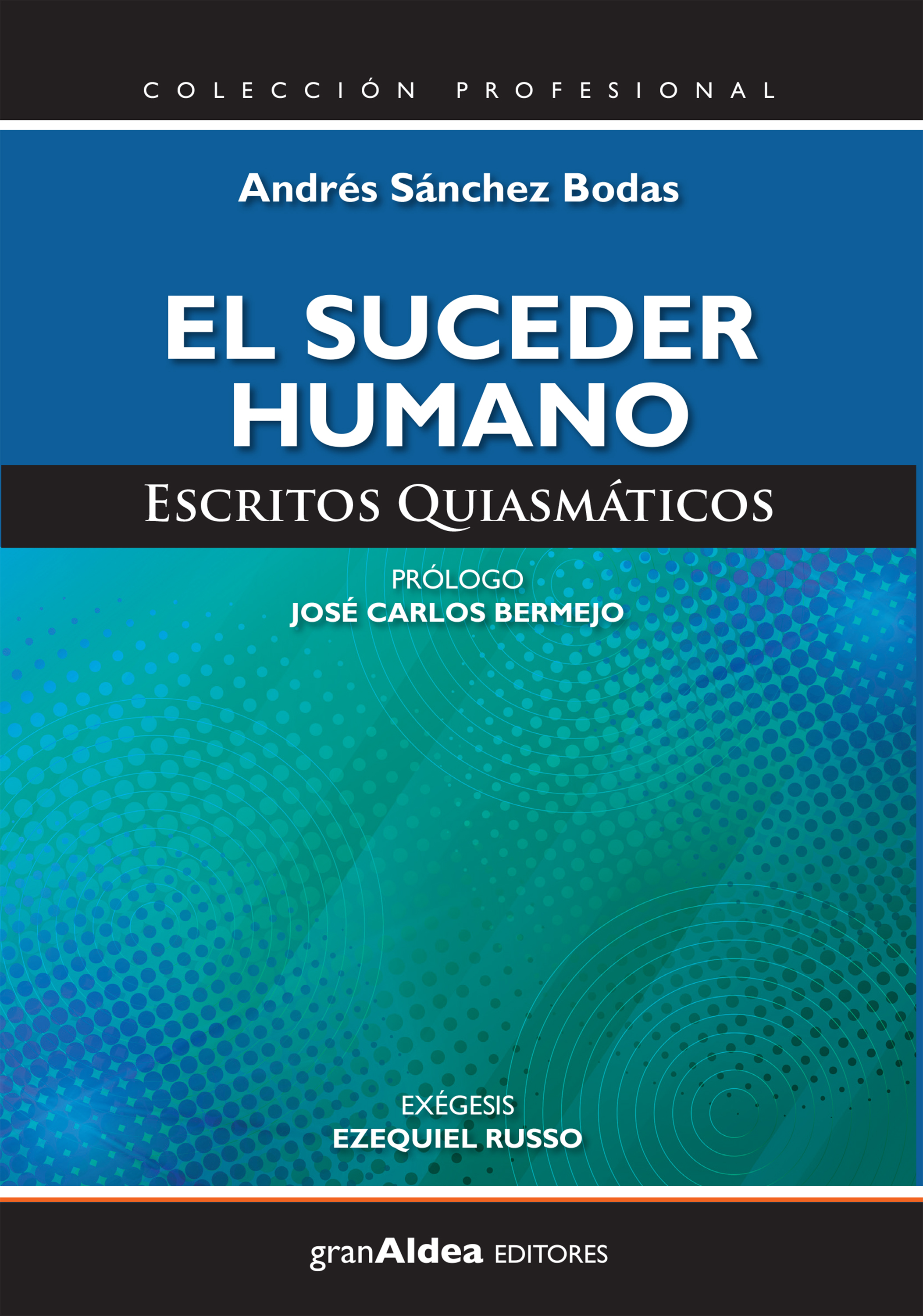 Обложка книги «El suceder humano»