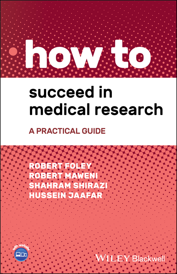 Обложка книги «How to Succeed in Medical Research»